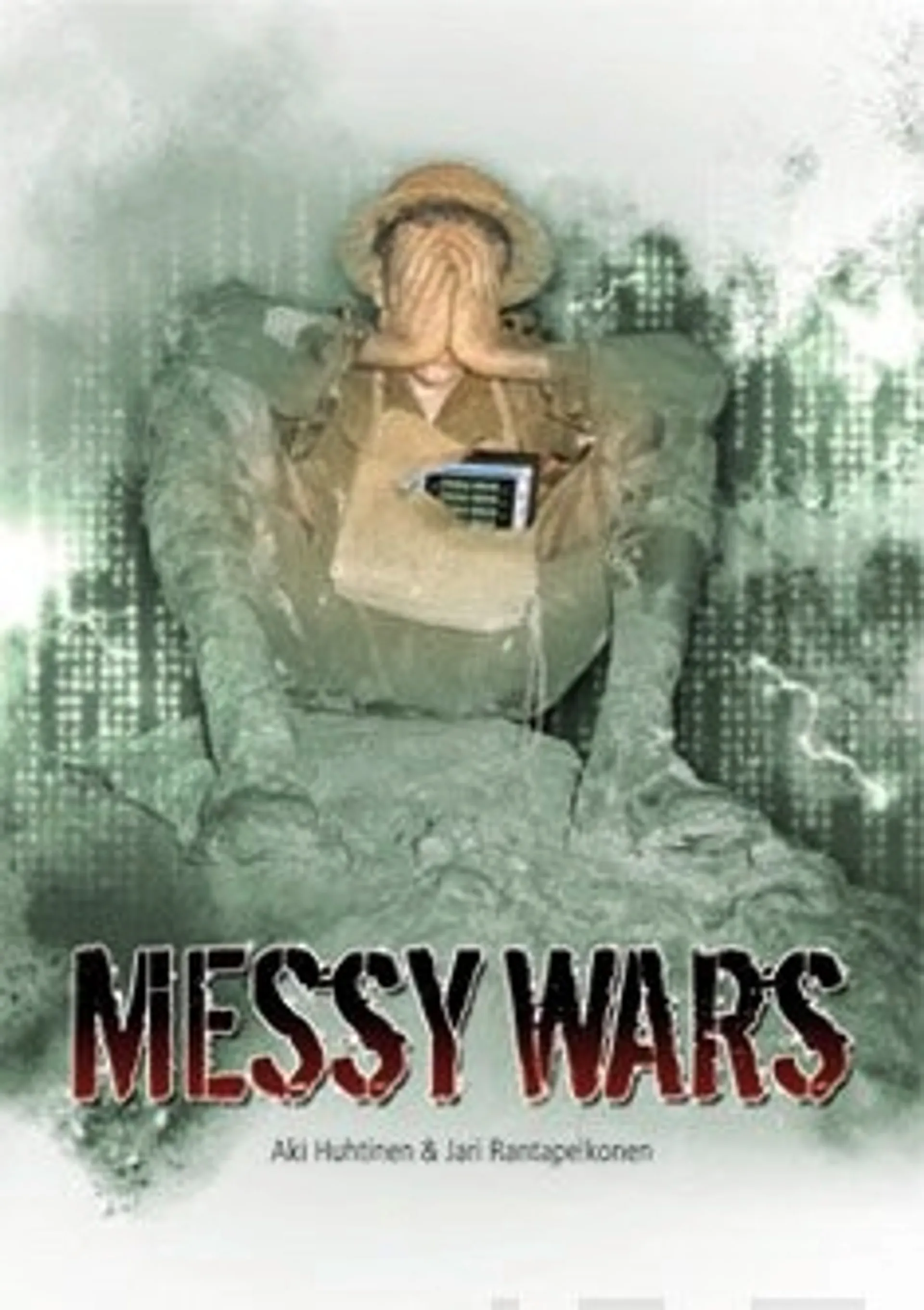 Messy wars