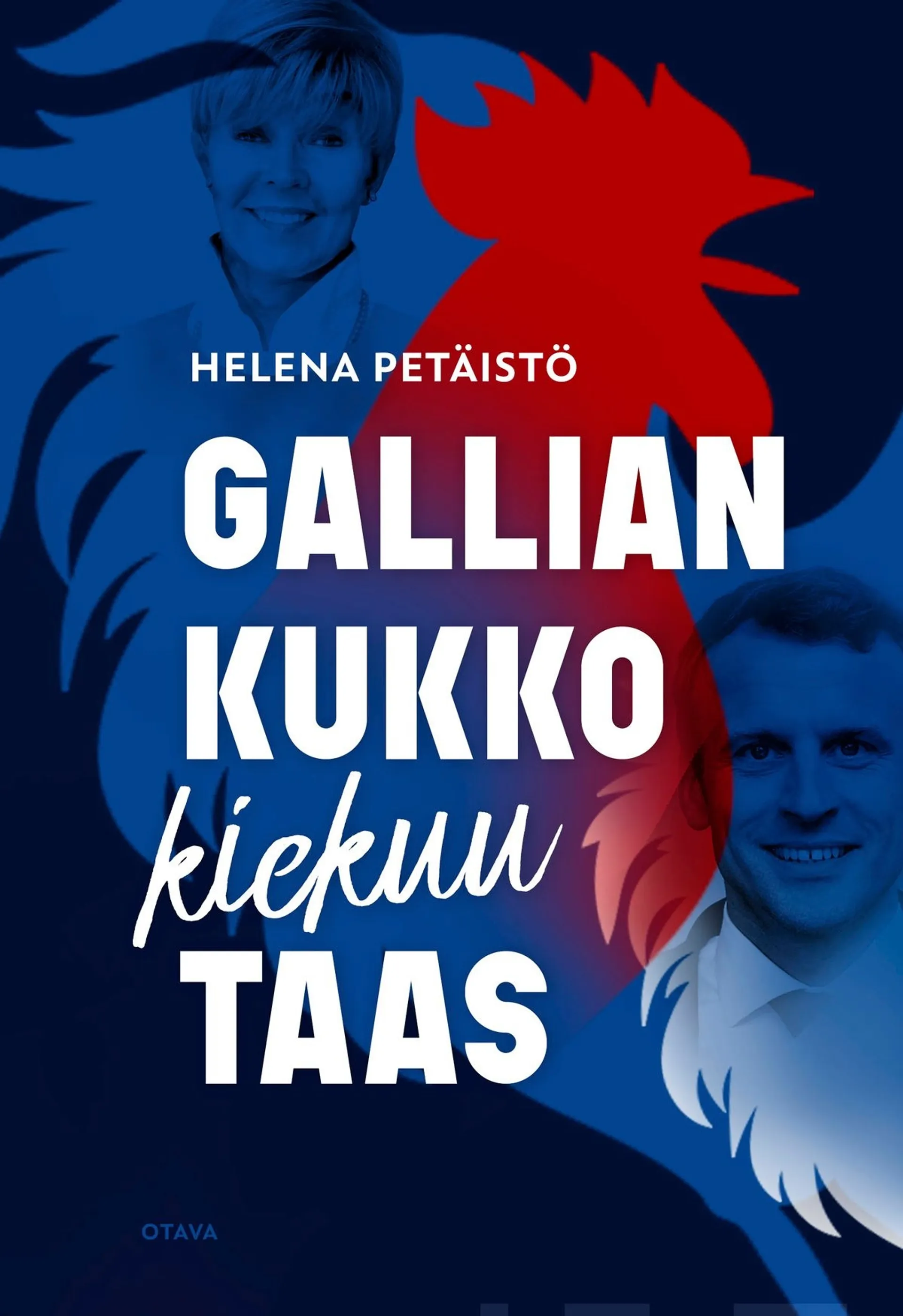 Petäistö, Gallian kukko kiekuu taas