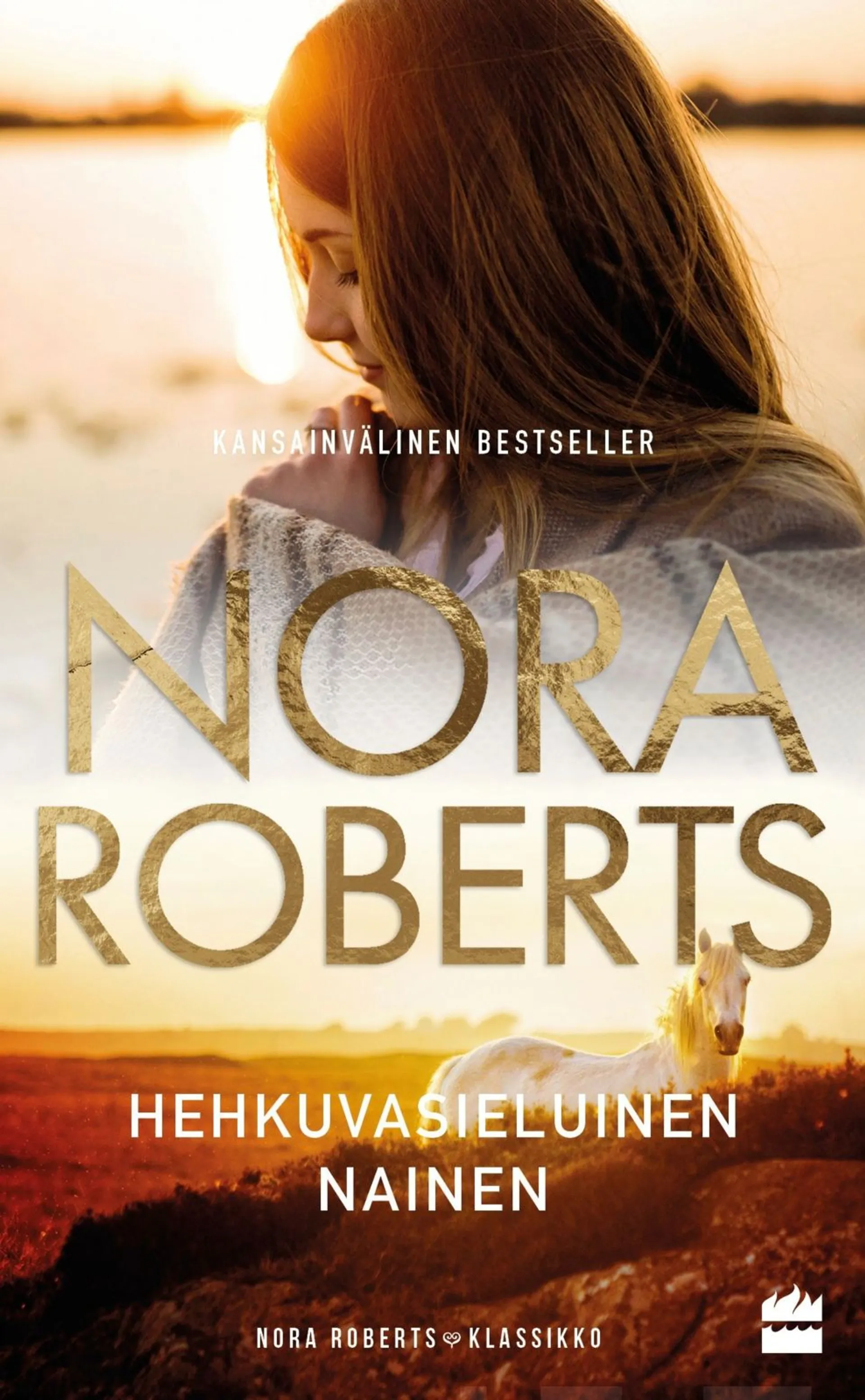 Roberts, Nora: Hehkuvasieluinen nainen