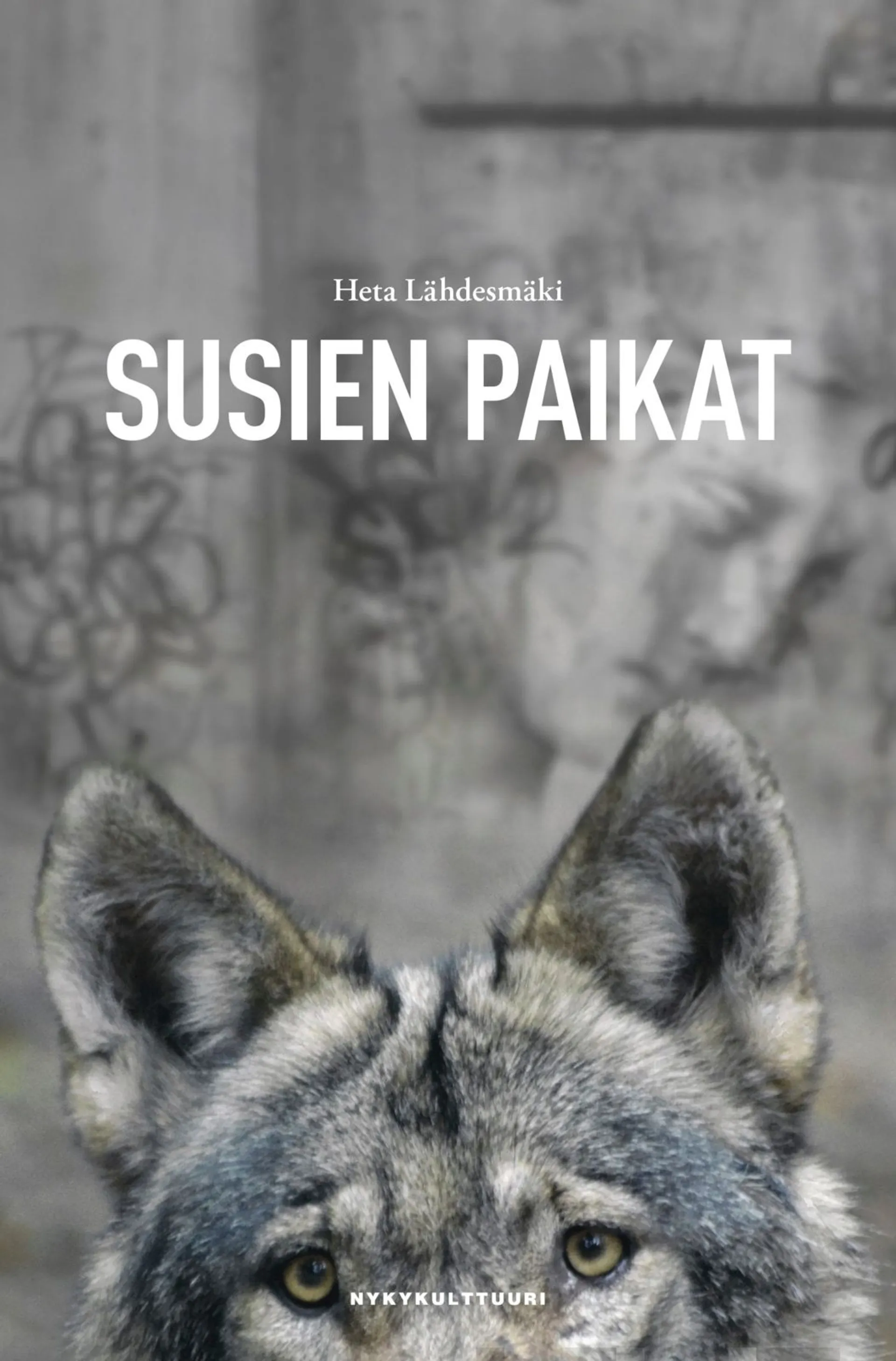 Lähdesmäki, Susien paikat - Ihminen ja susi 1900-luvun Suomessa