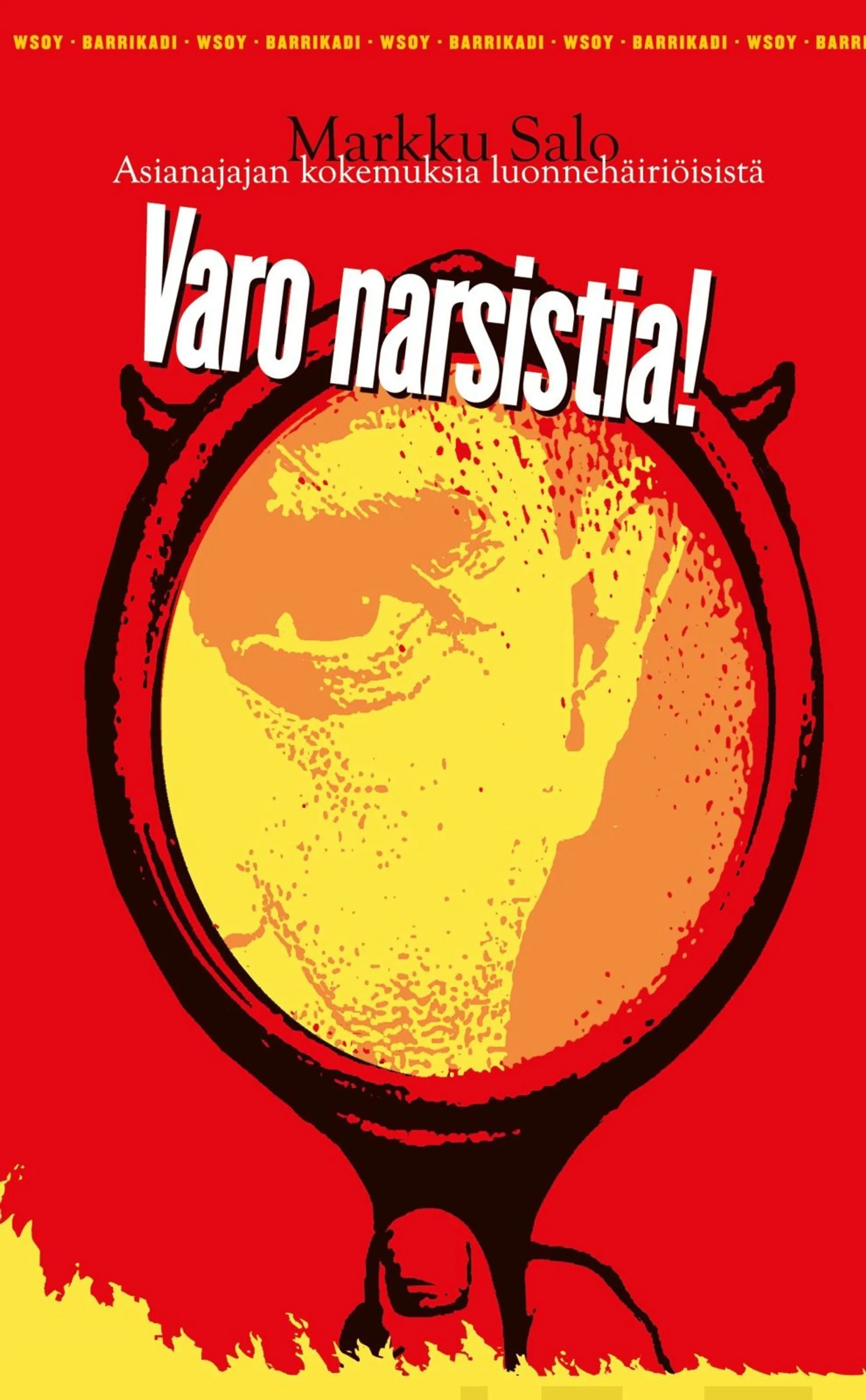 Varo narsistia!