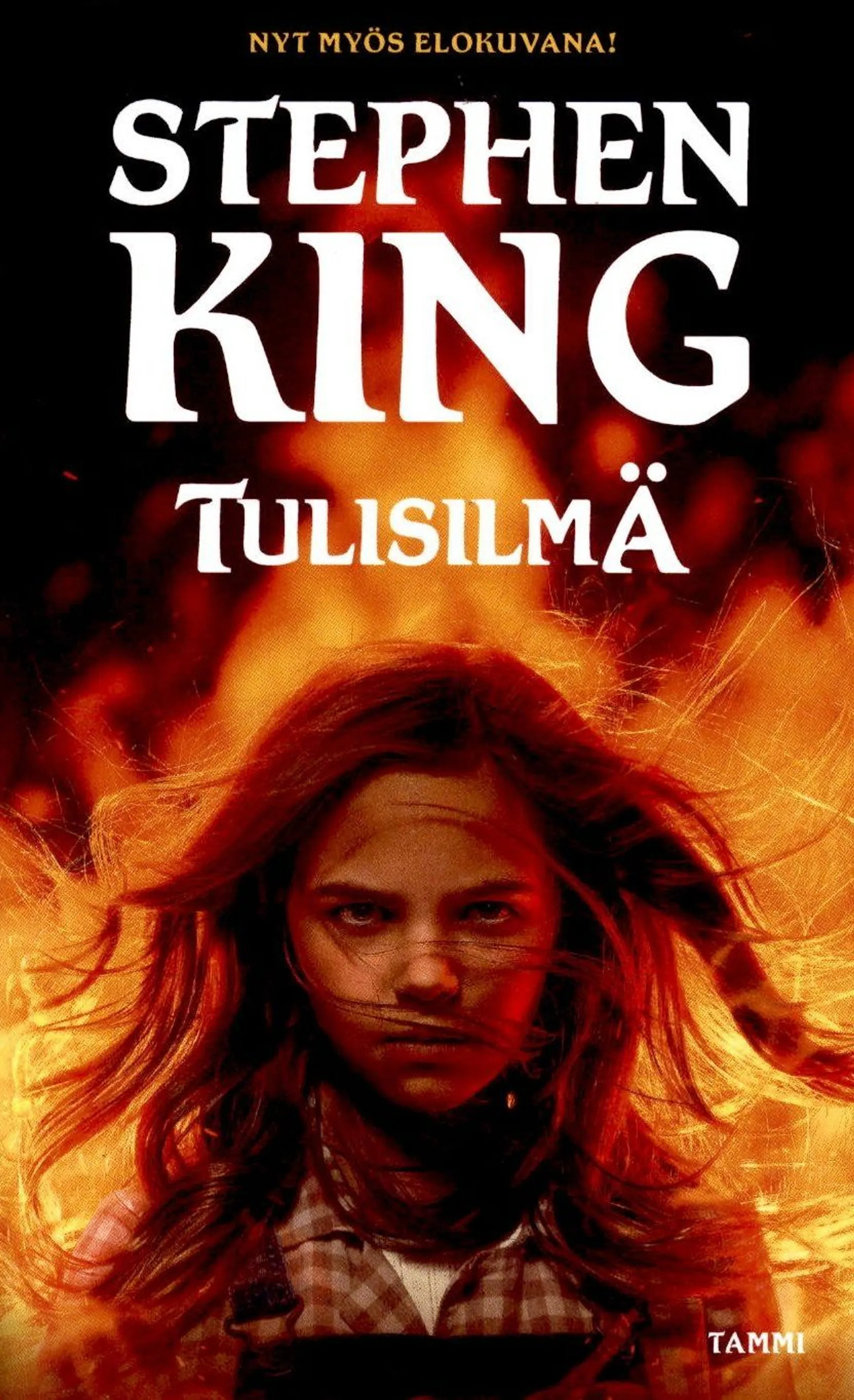 King, Tulisilmä