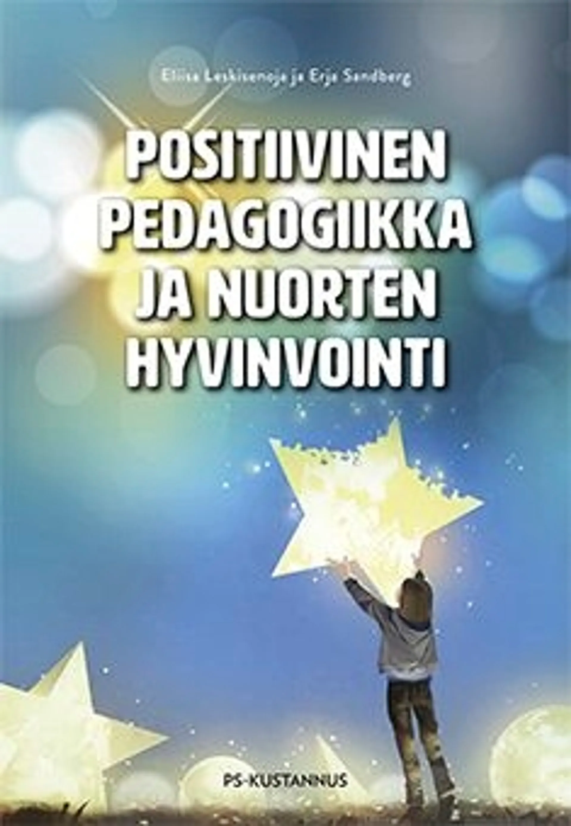 Leskisenoja, Positiivinen pedagogiikka ja nuorten hyvinvointi