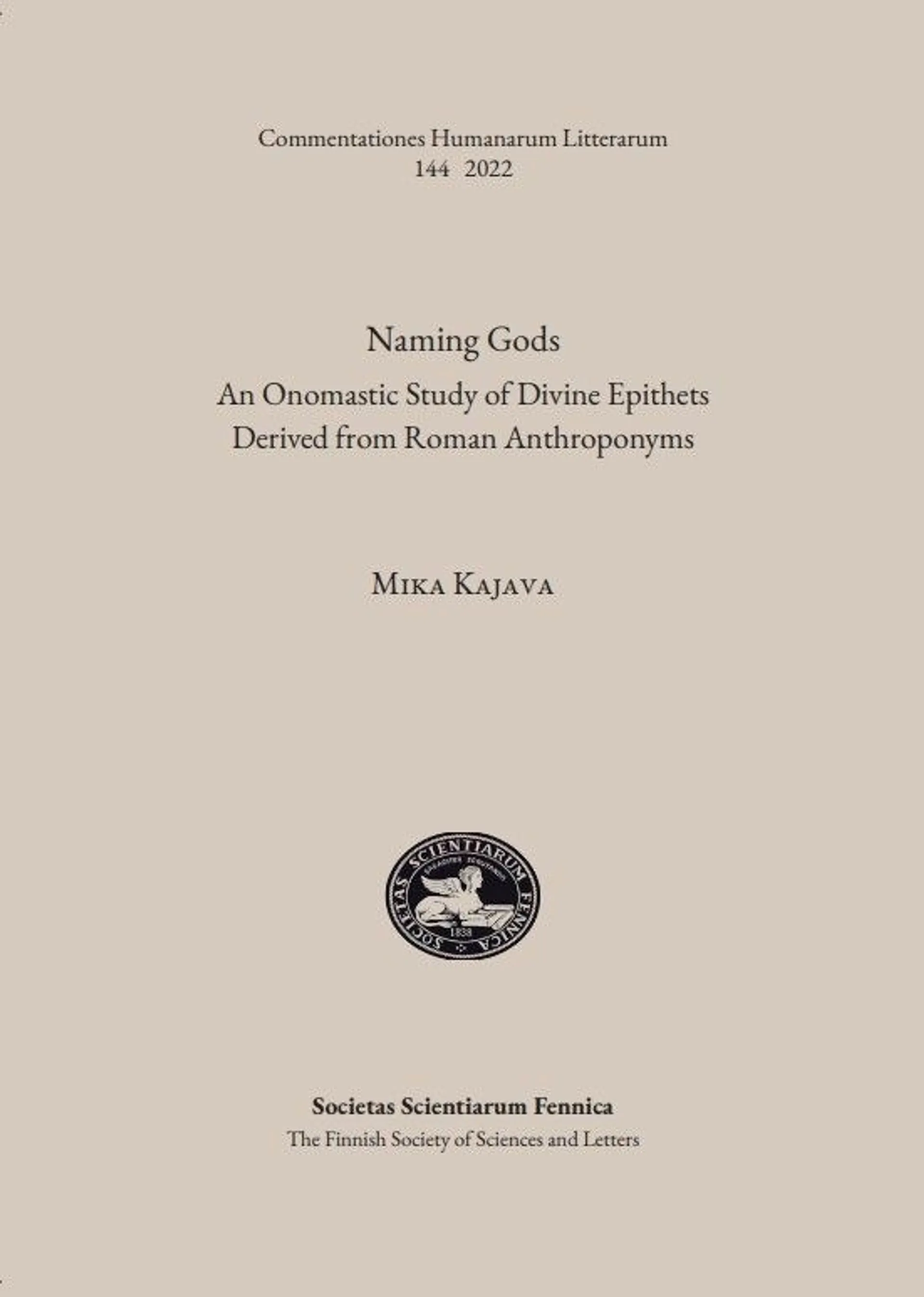 Kajava, Naming Gods - An Onomastic Study of Divine Epithets Derived from Roman Anthroponyms