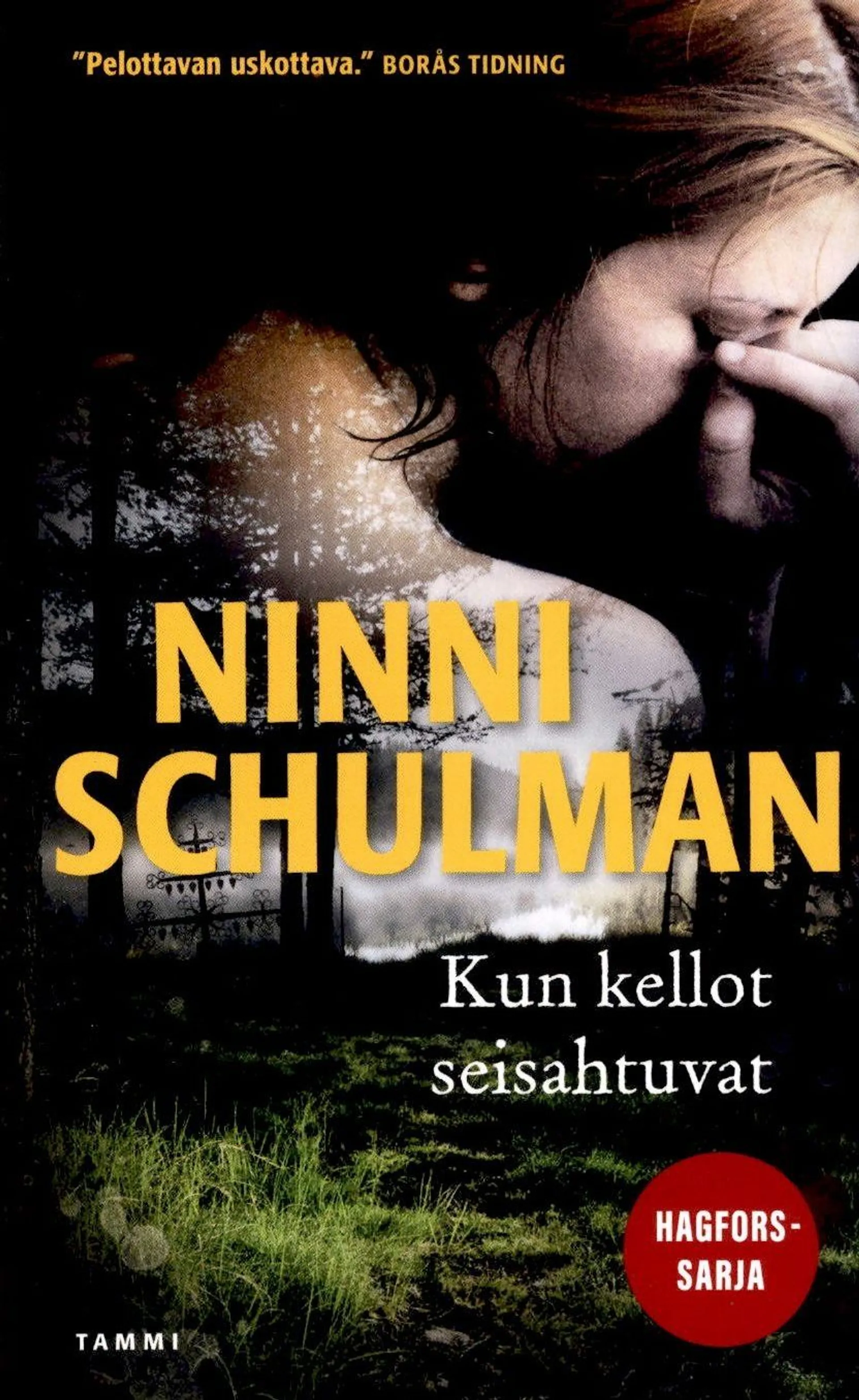 Schulman, Kun kellot seisahtuvat