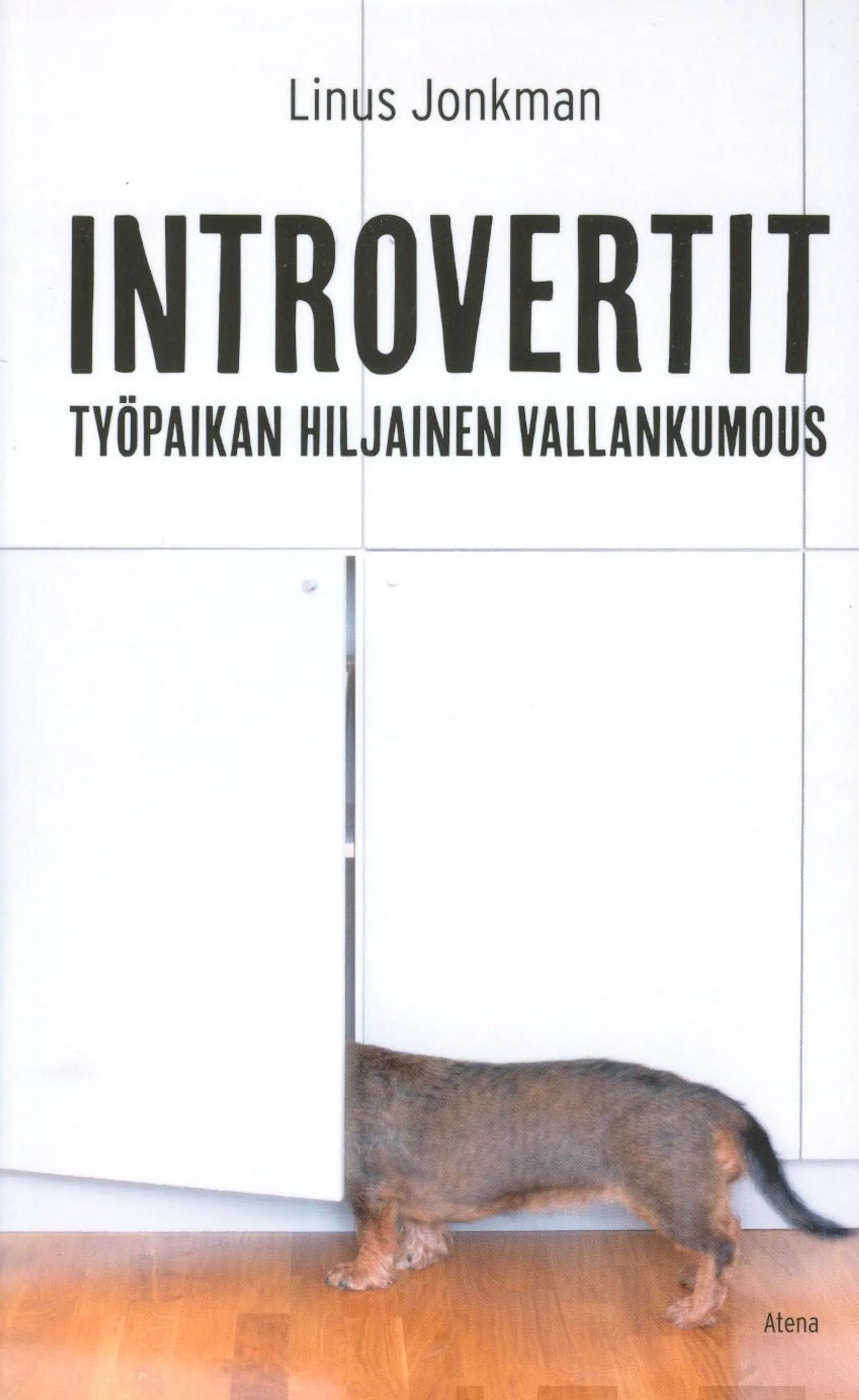 Jonkman, Introvertit - Työpaikan hiljainen vallankumous