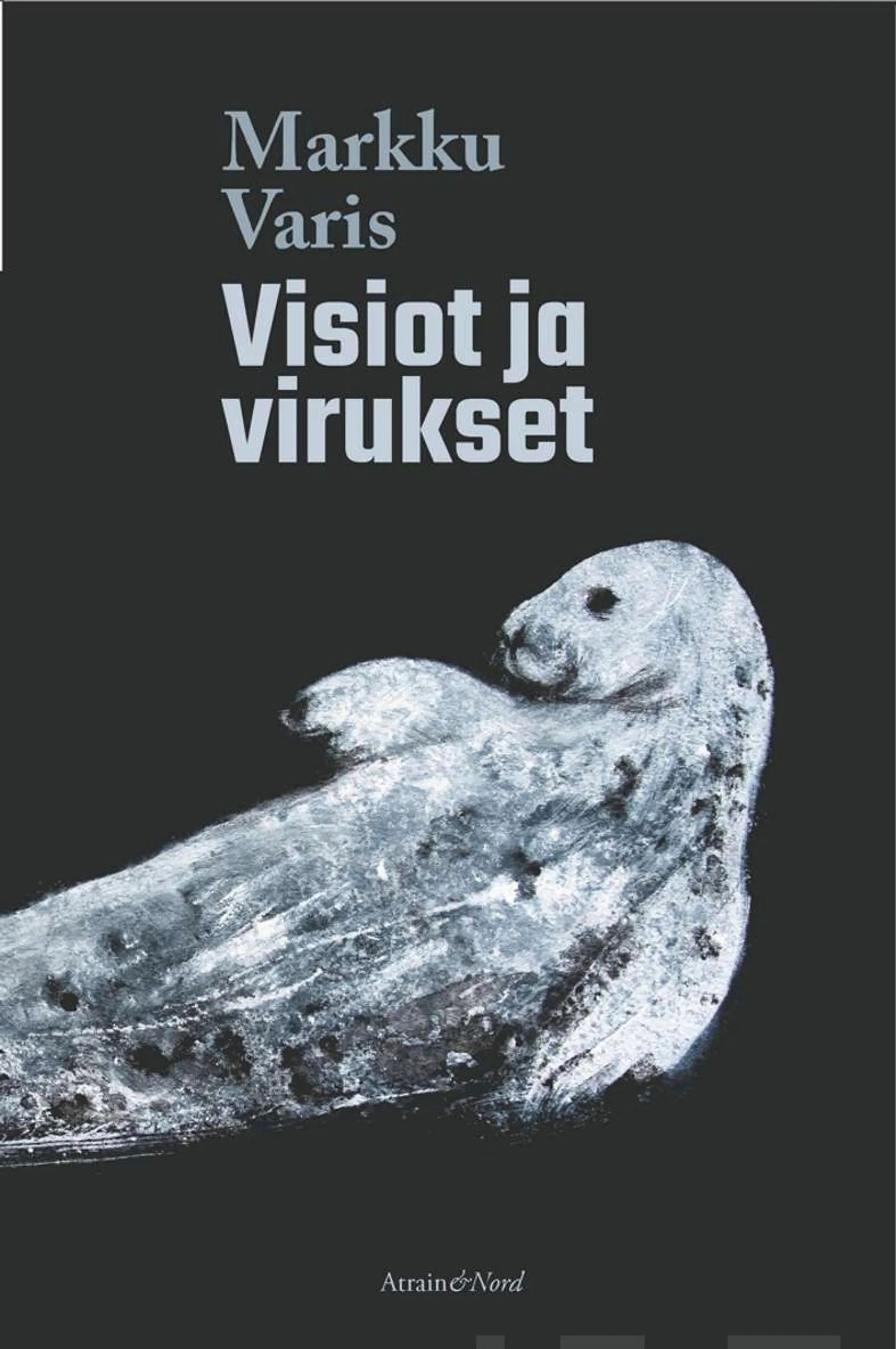 Varis, Visiot ja virukset