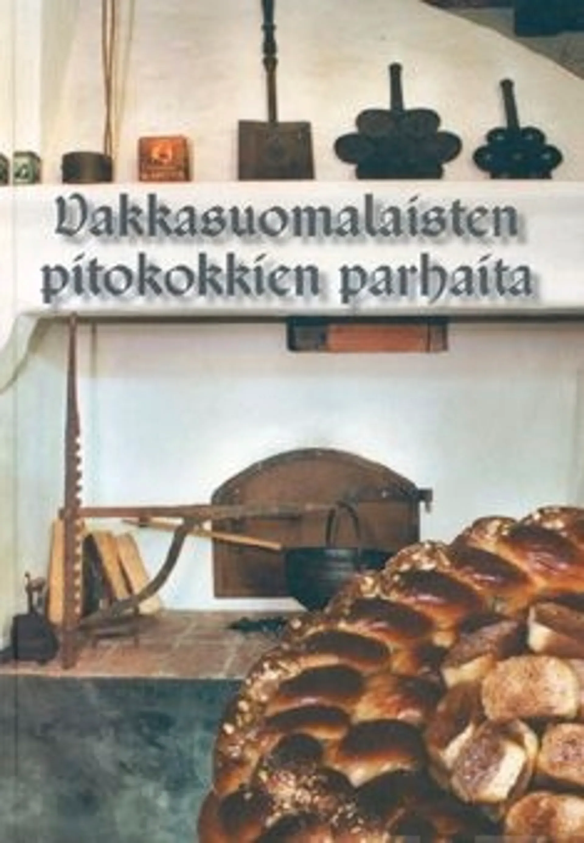 Tuominen, Vakkasuomalaisten pitokokkien parhaita