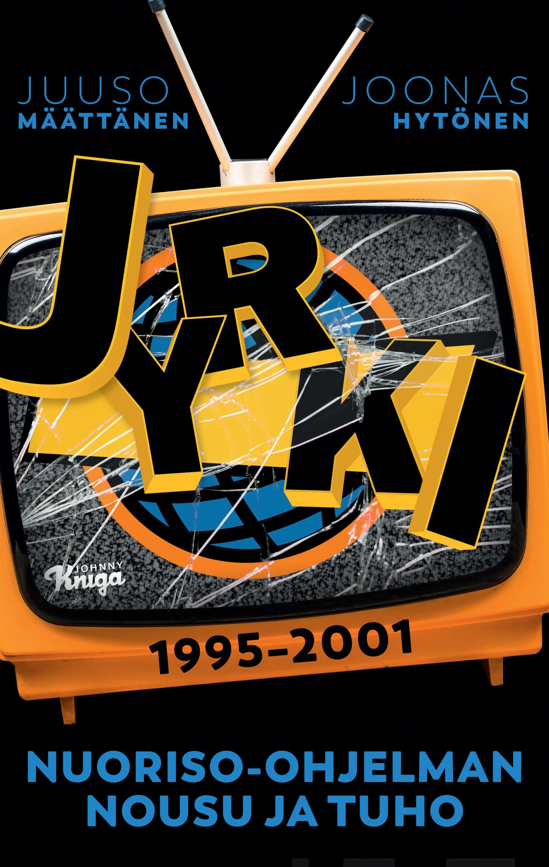 Määttänen, Jyrki 1995-2001 - Nuoriso-ohjelman nousu ja tuho