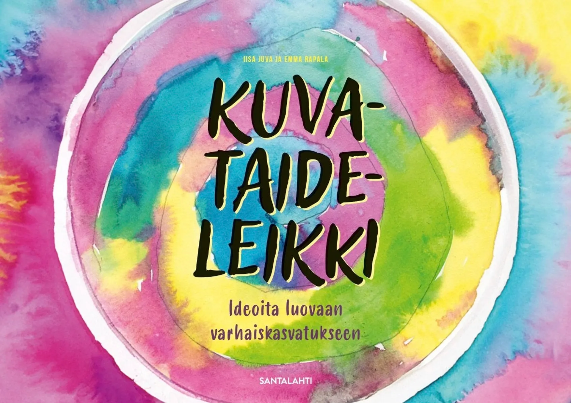 Juva, Kuvataideleikki - Ideoita luovaan varhaiskasvatukseen