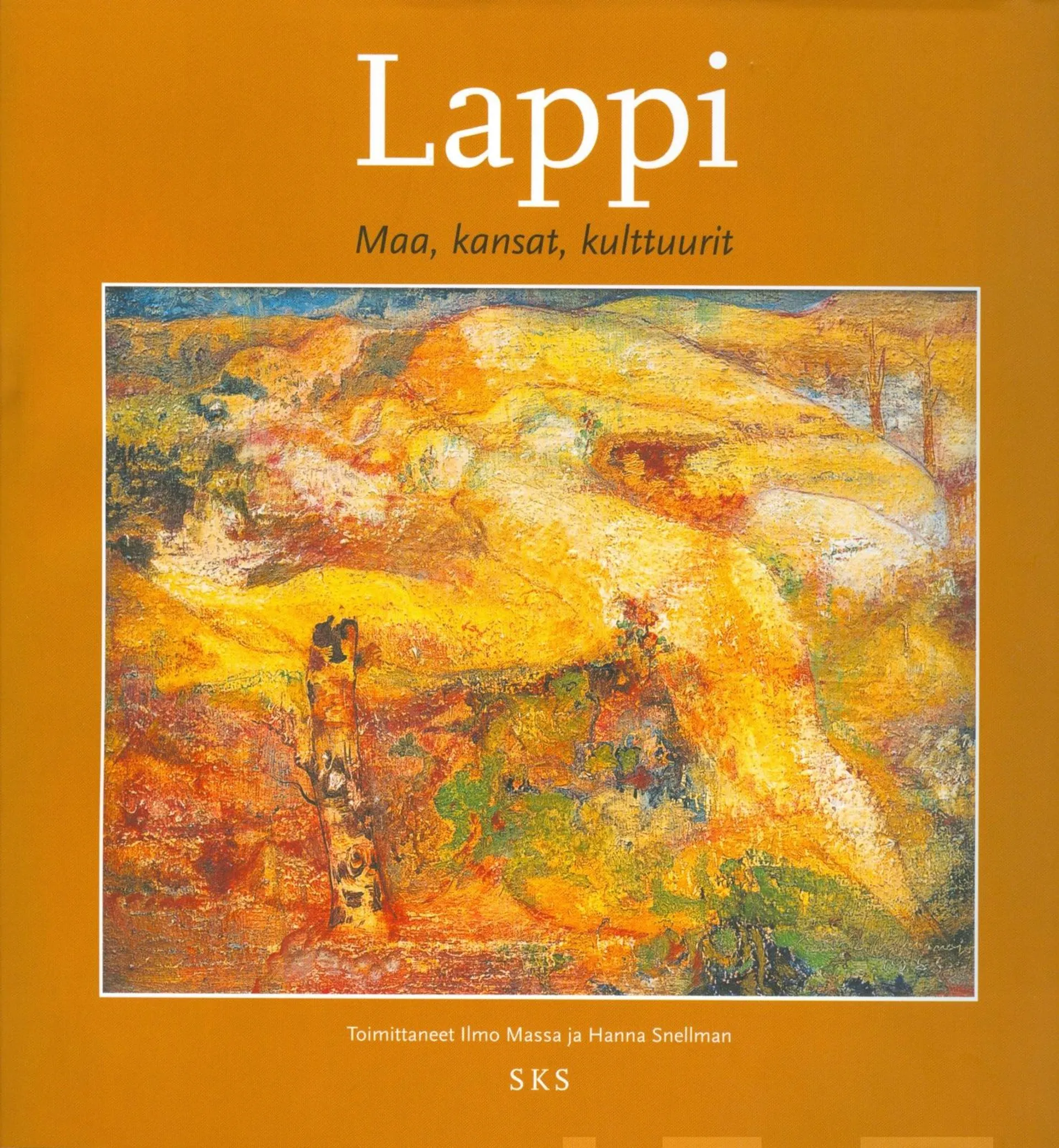 Lappi - maa, kansat, kulttuurit