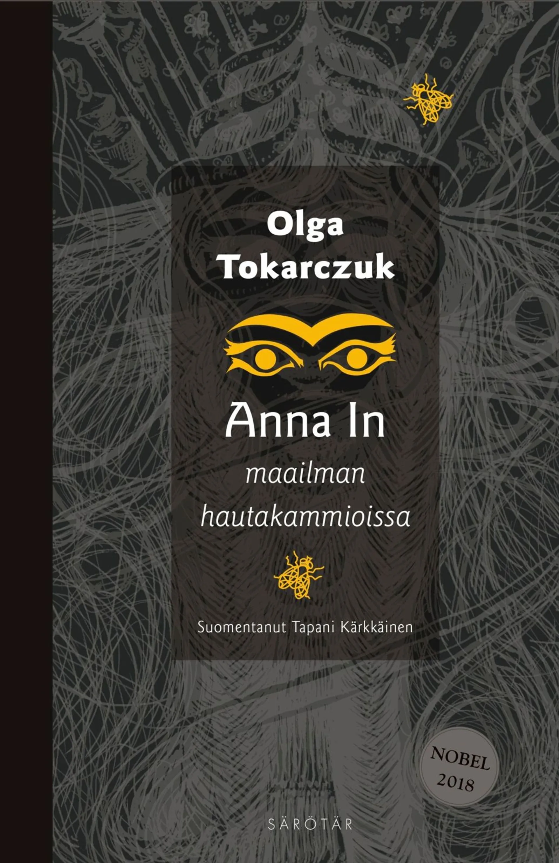 Tokarczuk, Anna In maailman hautakammioissa