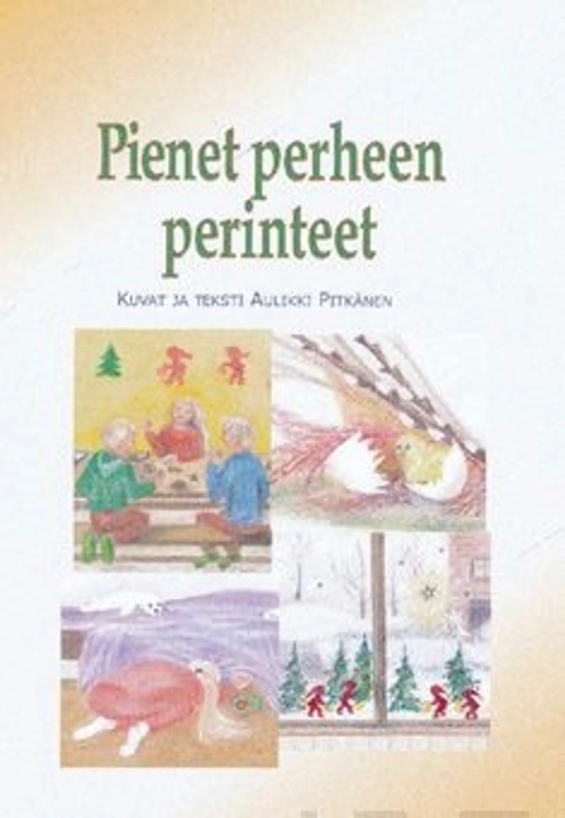 Pitkänen, Pienet perheen perinteet