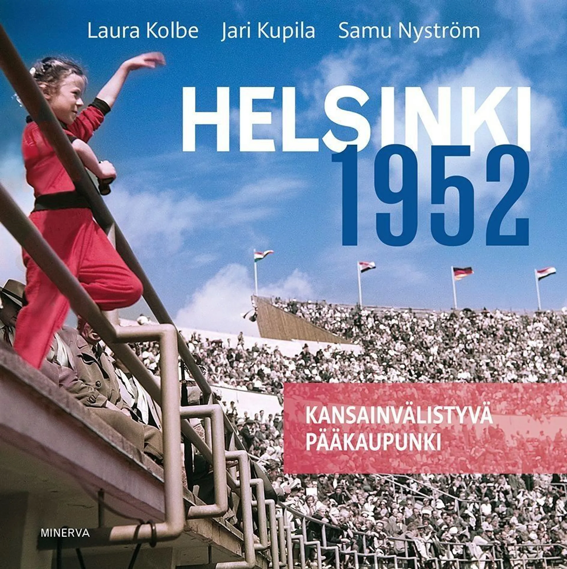 Kolbe, Helsinki 1952 - Kansainvälistyvä pääkaupunki