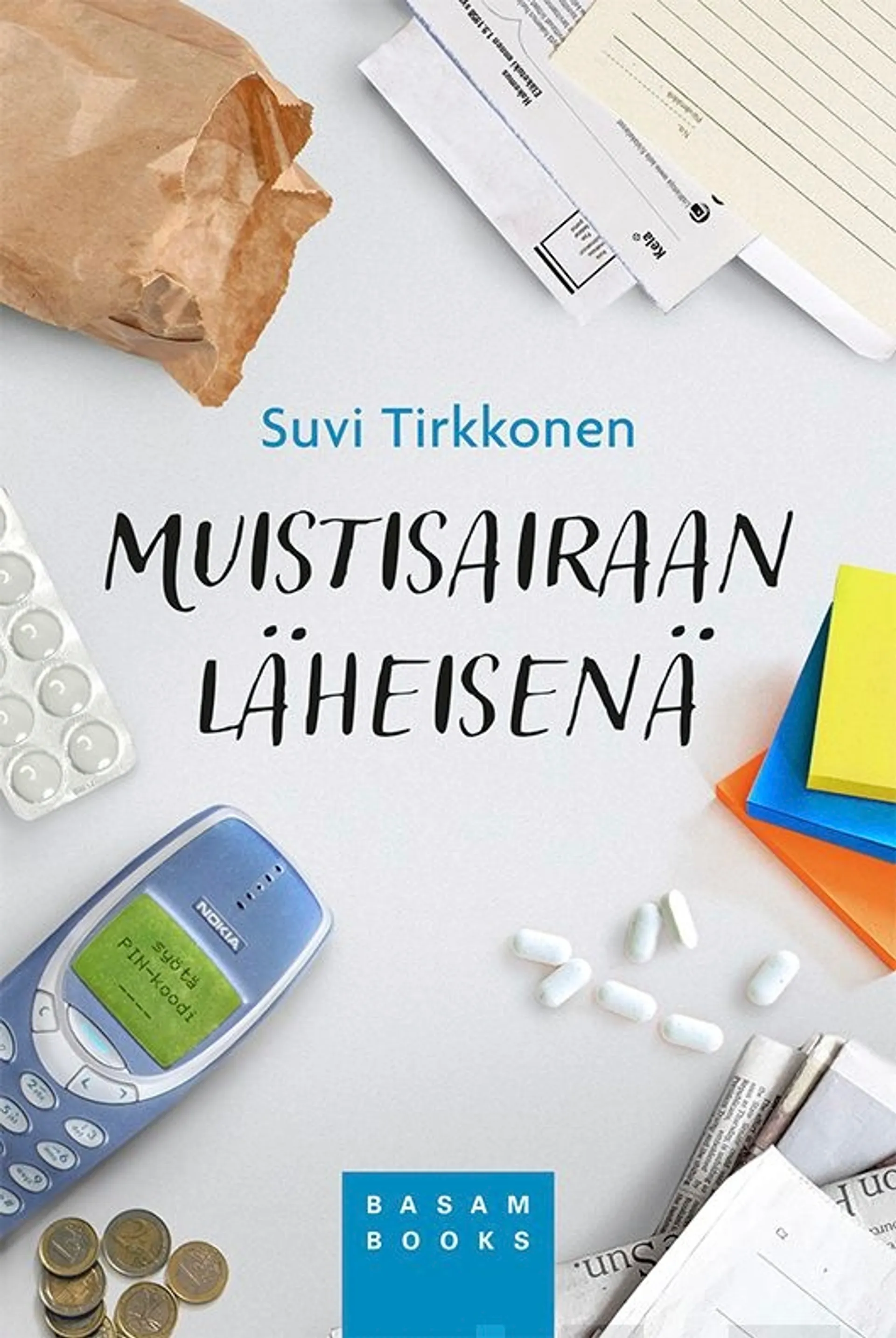 Tirkkonen, Muistisairaan läheisenä