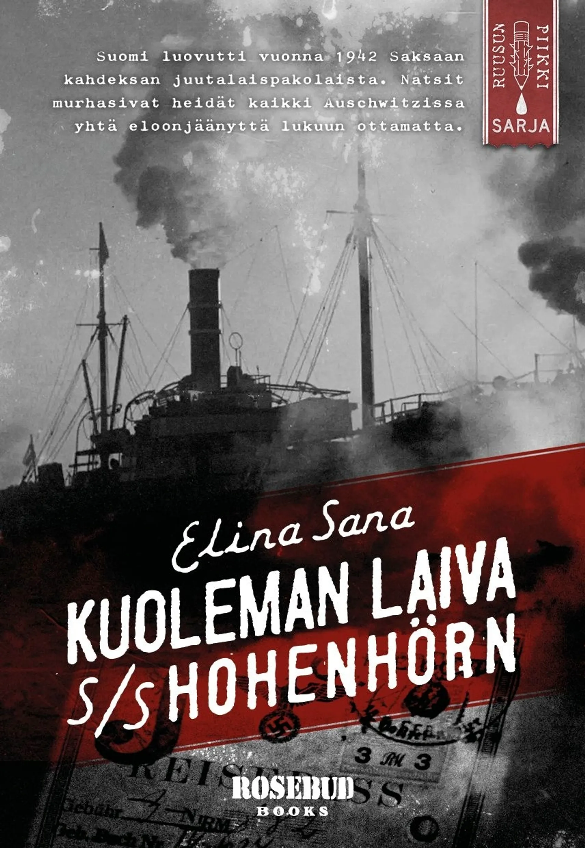 Sana, Kuoleman laiva S/S Hohenhörn - Juutalaispakolaisten kohtalo Suomessa