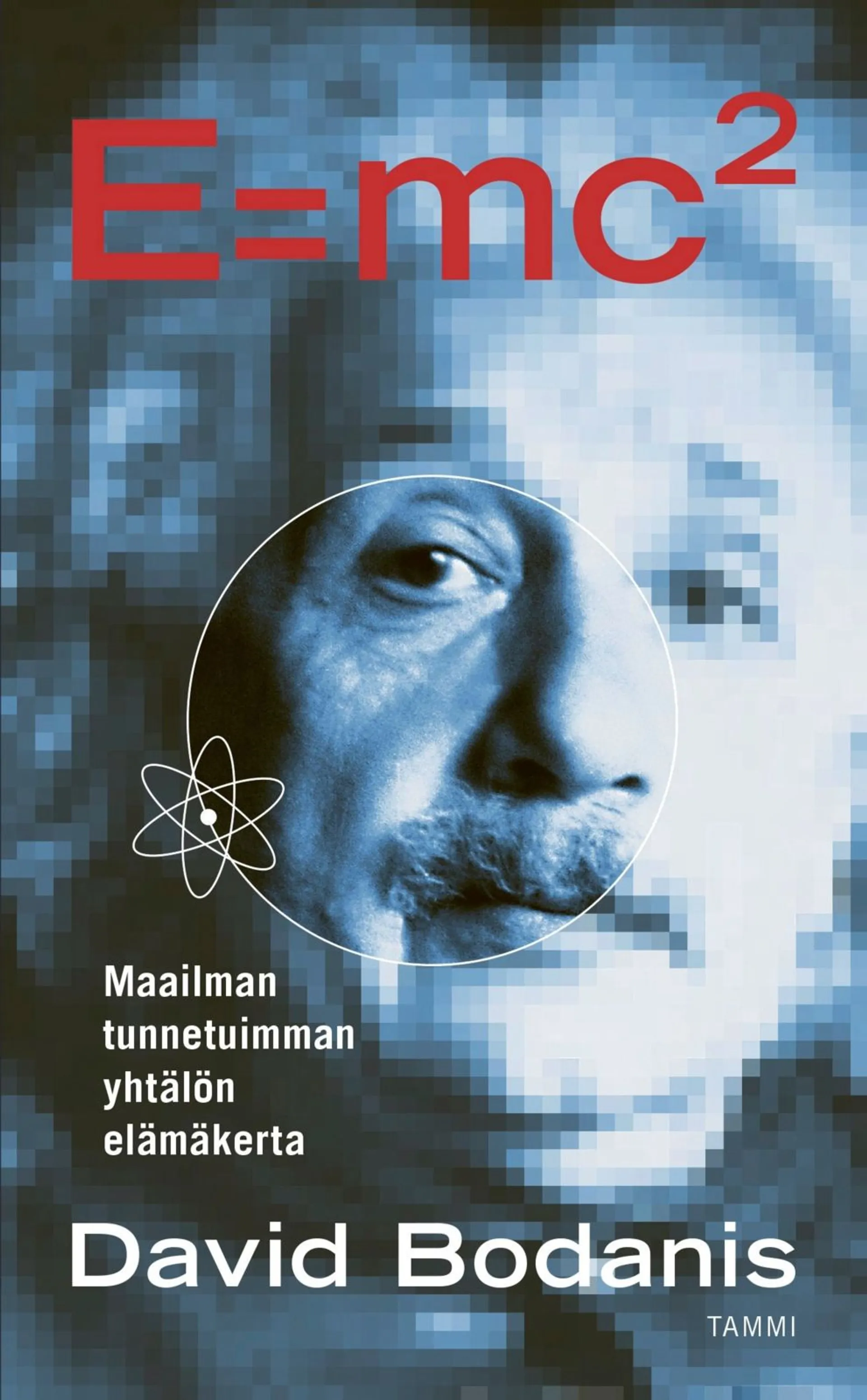 Bodanis, E=mc2 - Maailman tunnetuimman yhtälön elämäkerta