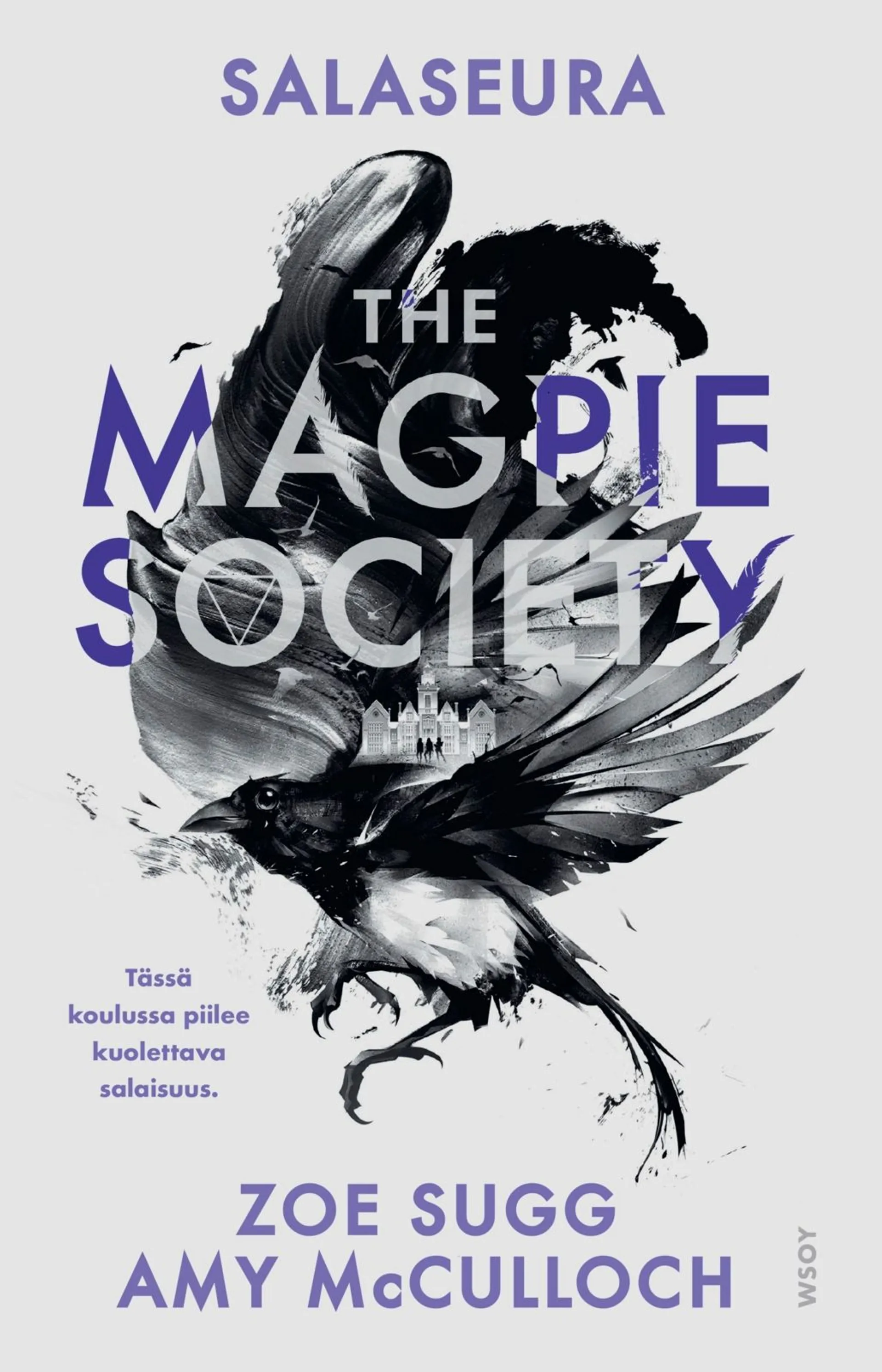 Sugg, The Magpie Society: Salaseura