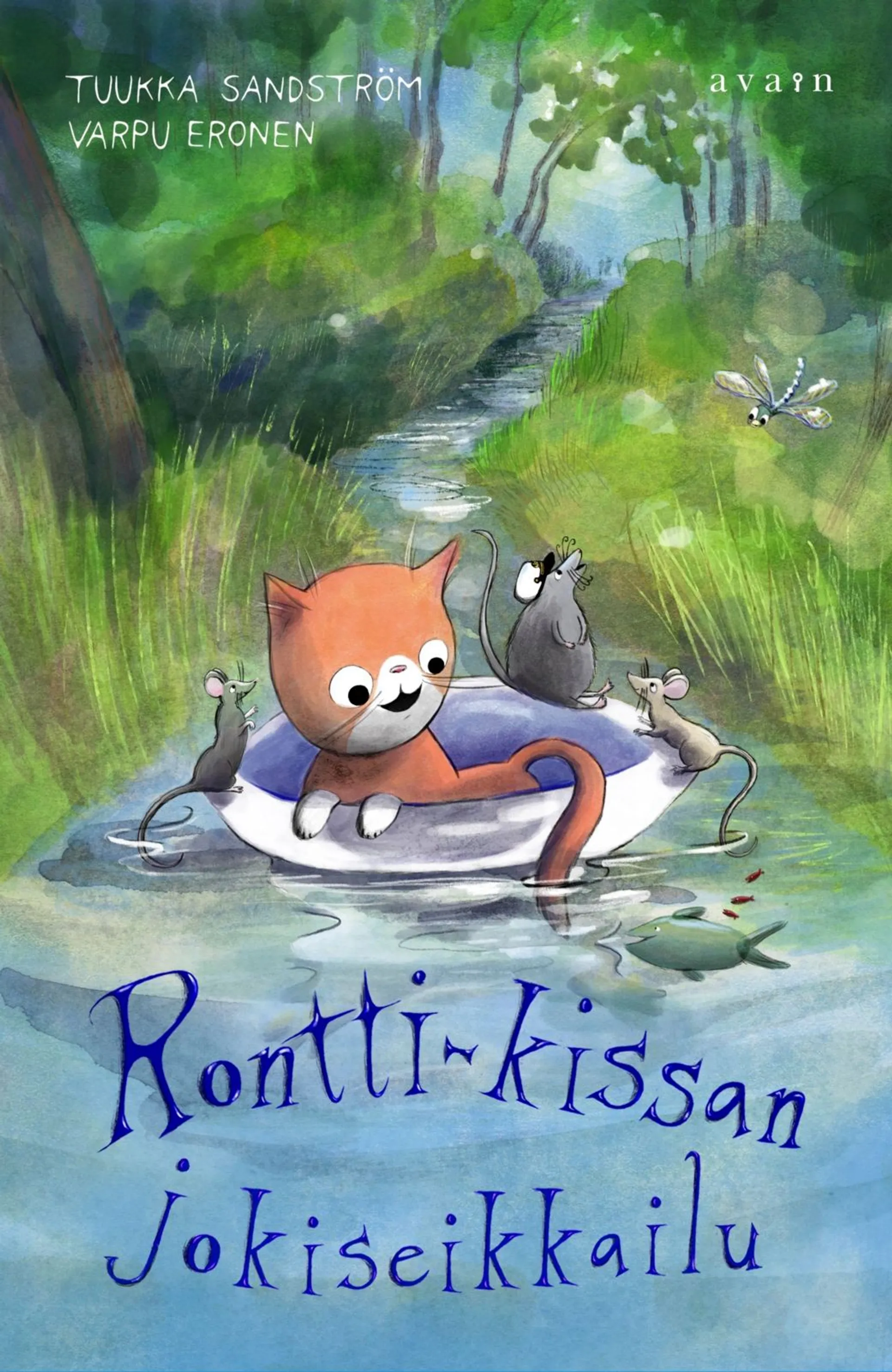 Sandström, Rontti-kissan jokiseikkailu