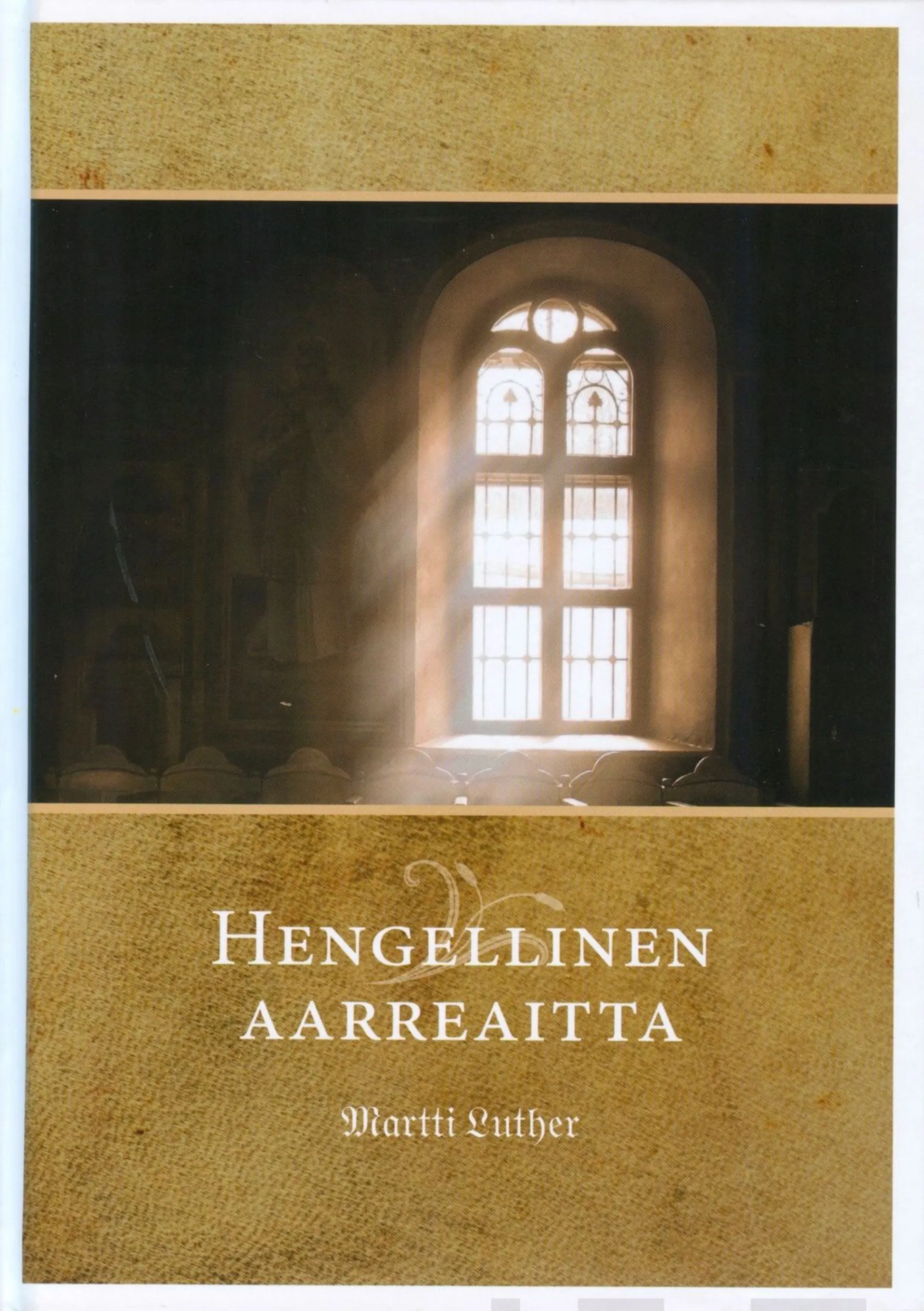 Luther, Hengellinen aarreaitta