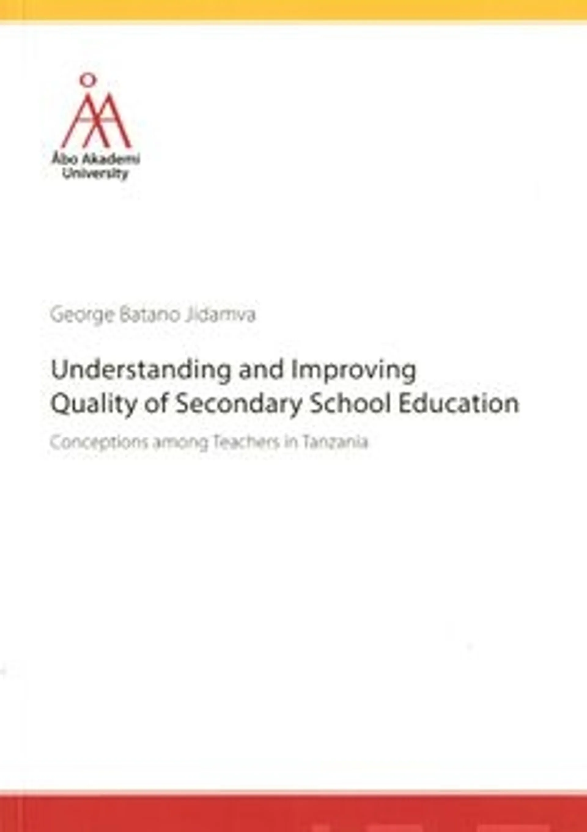 Batano Jidamva, Understanding and Improving Quality of Secondary School Education