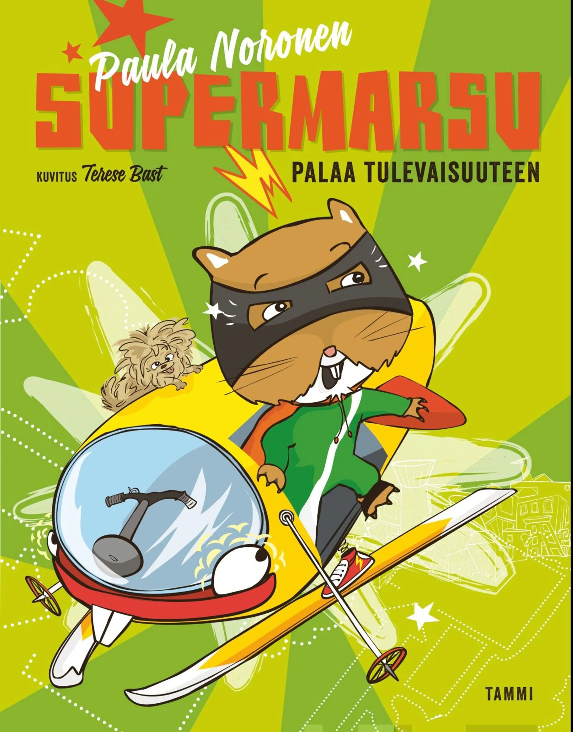 Noronen, Supermarsu palaa tulevaisuuteen