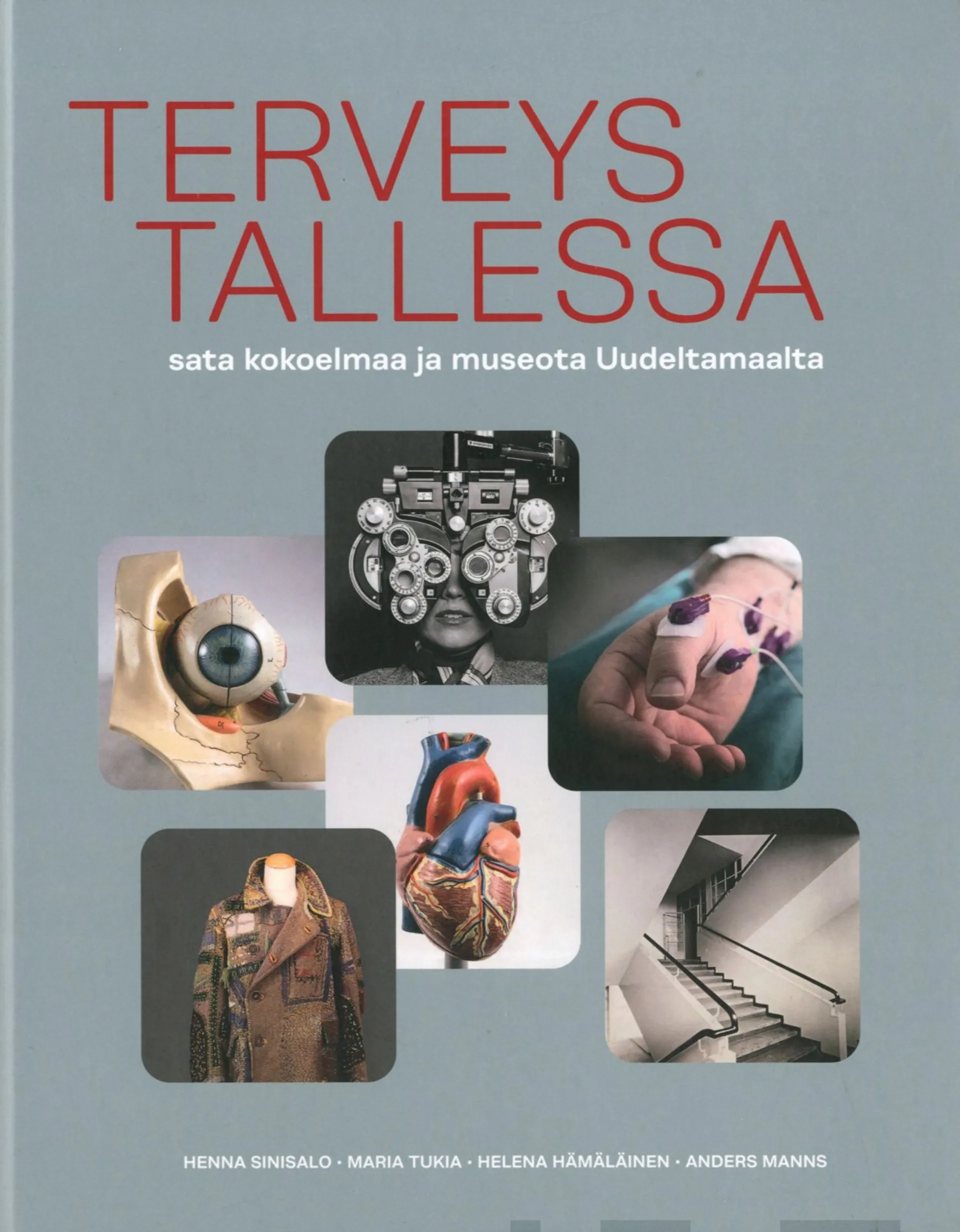 Sinisalo, Terveys tallessa - Sata kokoelmaa ja museota Uudeltamaalta