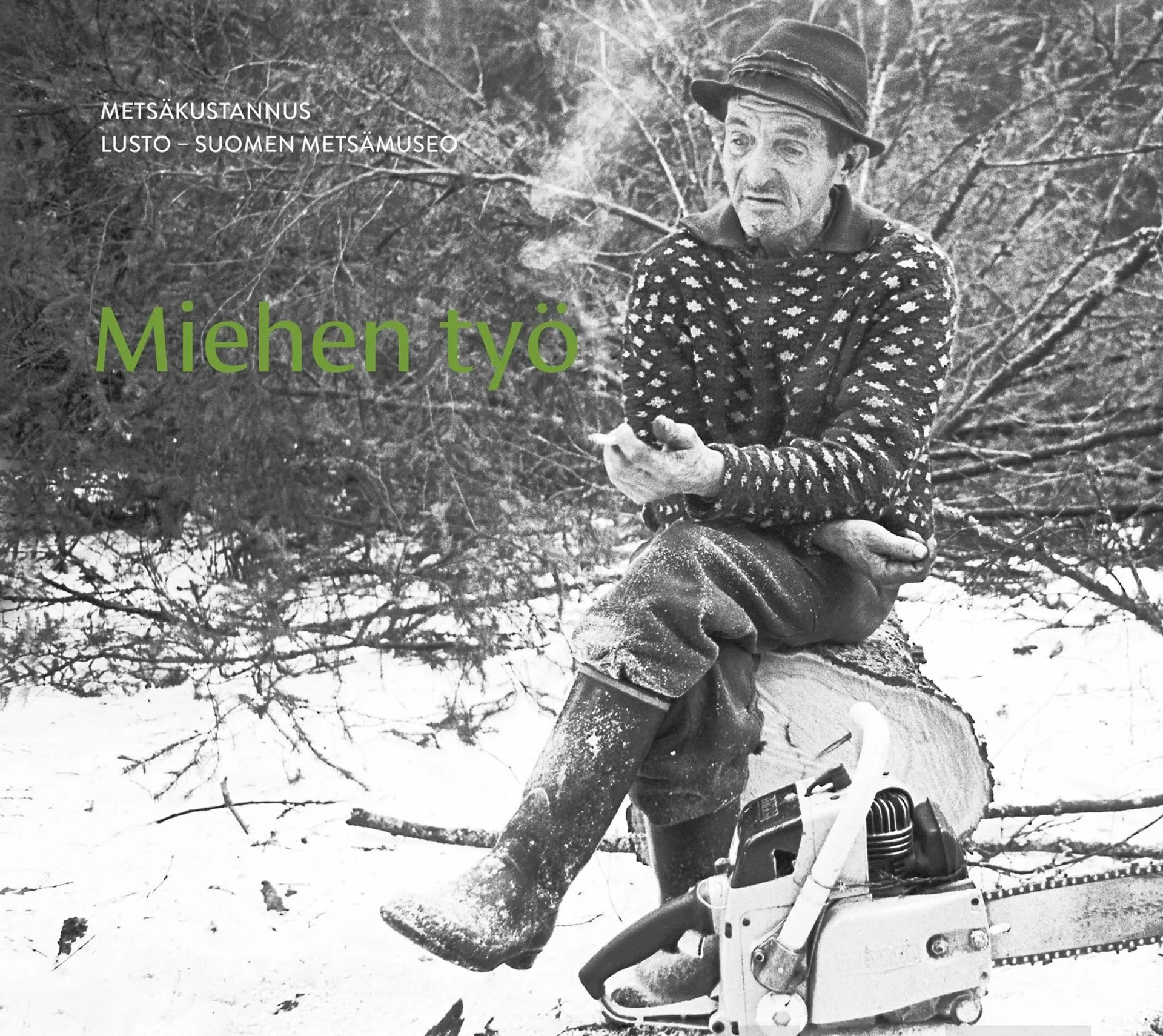 Miehen työ - A man's job - Suomi taitekohdassa 1970 - Finland at a turning point in 1970