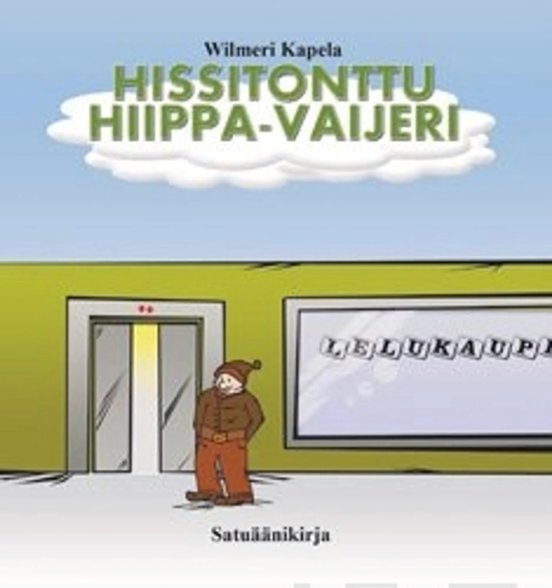 Hissitonttu Hiippa-Vaijeri