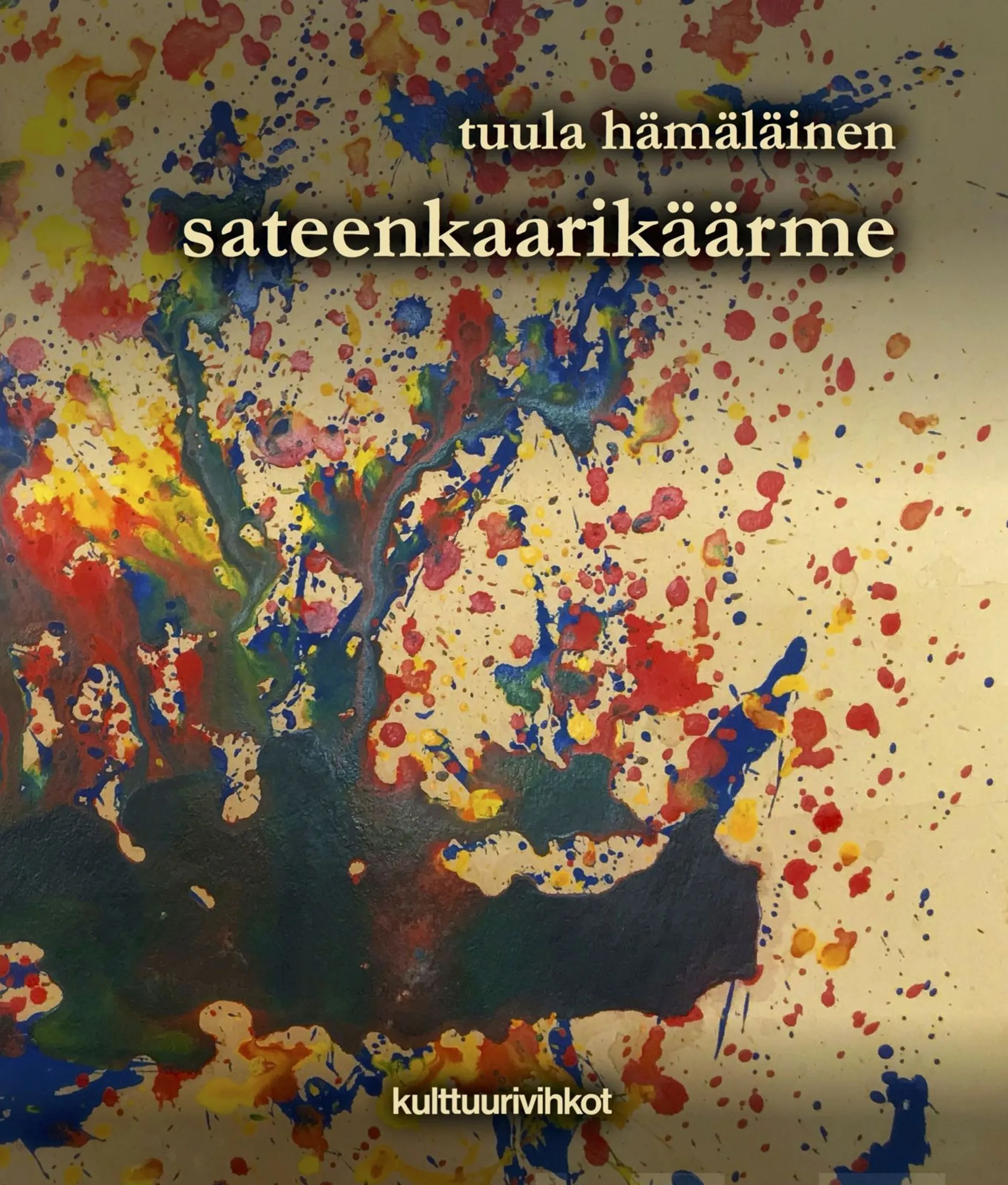 Hämäläinen, Sateenkaarikäärme