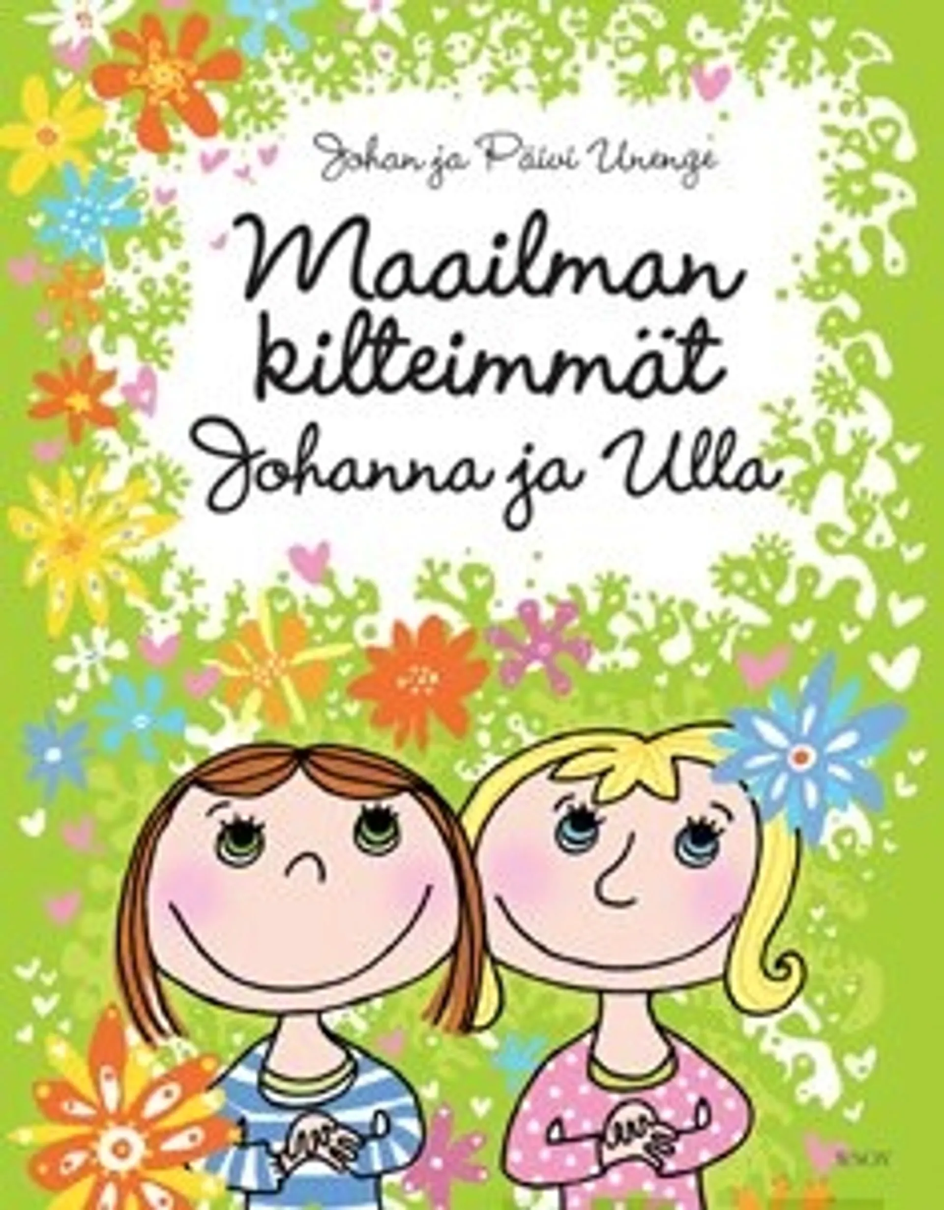 Maailman kilteimmät Johanna ja Ulla