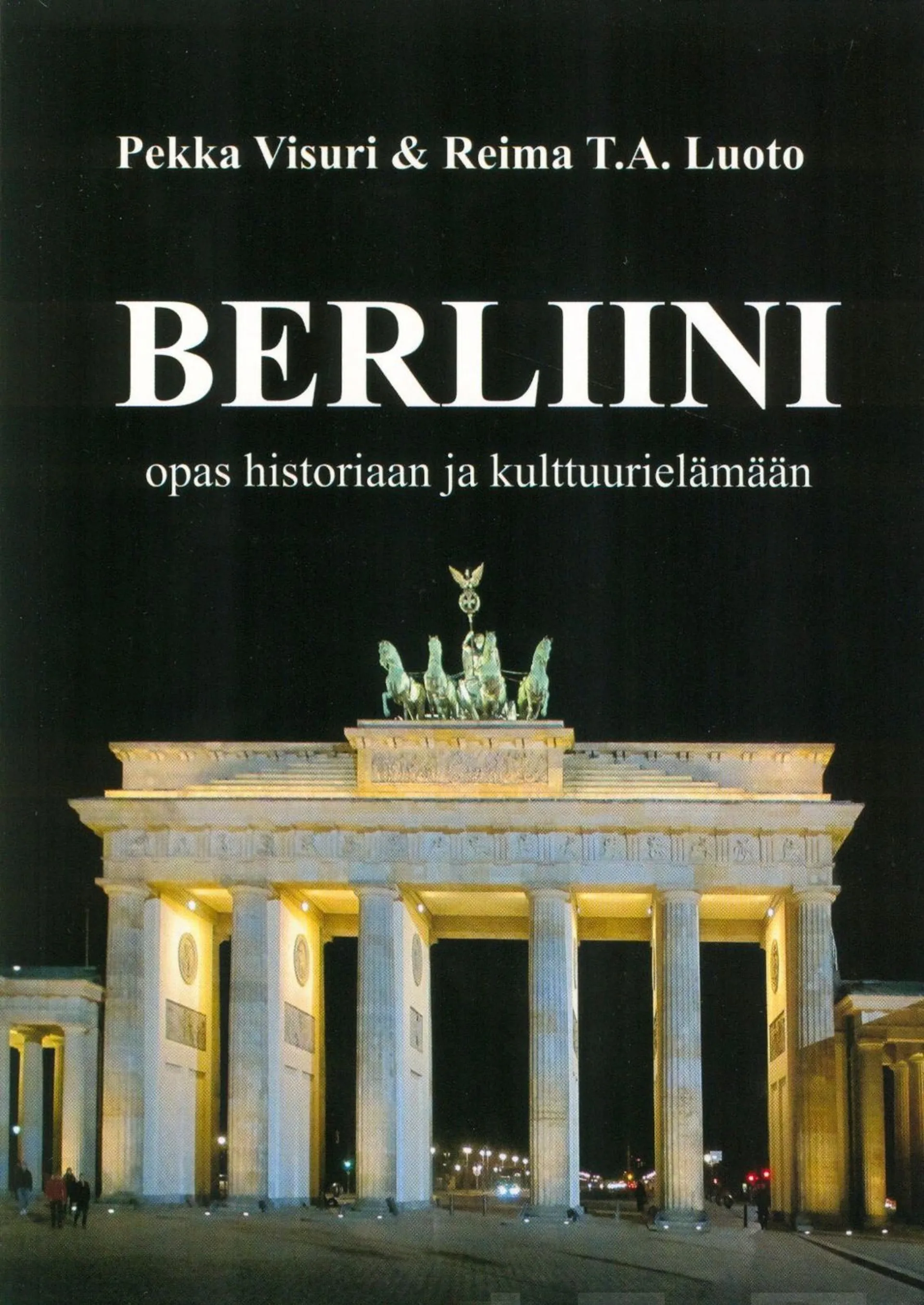 Visuri, Berliini - opas historiaan ja kulttuurielämään