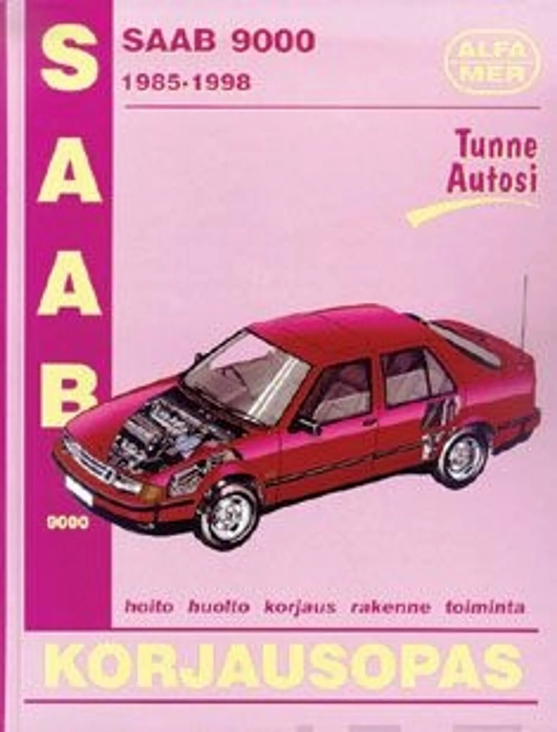 Legg, Saab 9000 1985-1998 - korjausopas