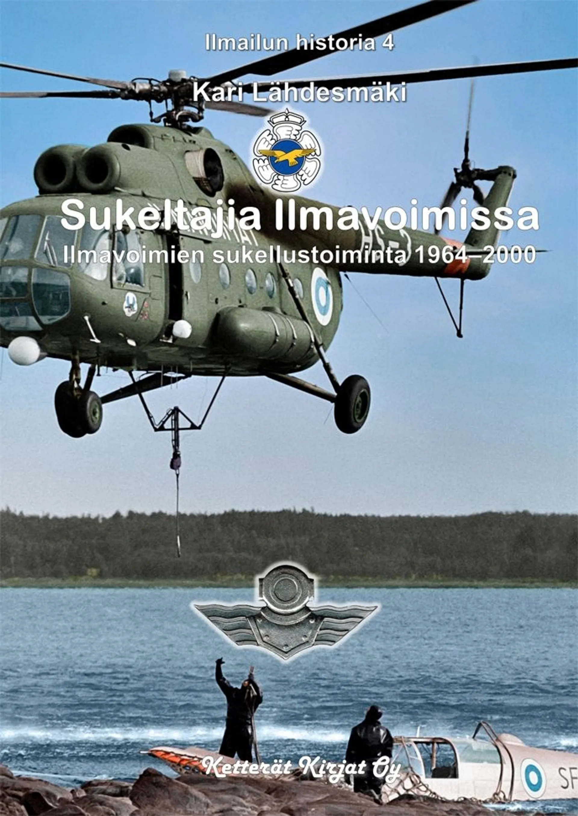 Lähdesmäki, Sukeltajia Ilmavoimissa - Ilmavoimien sukellustoiminta 1964-2000