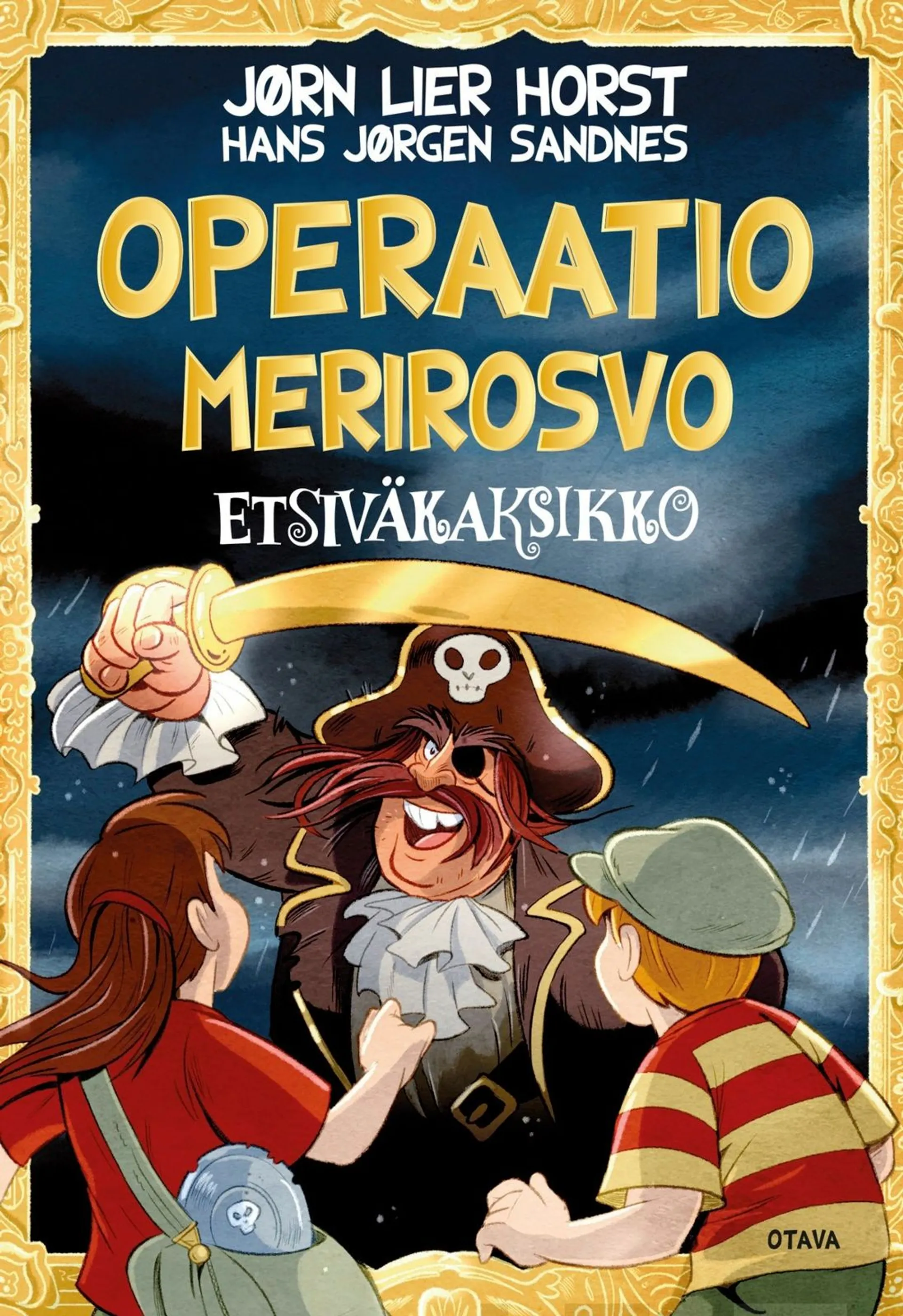 Horst, Operaatio Merirosvo - Etsiväkaksikko 11