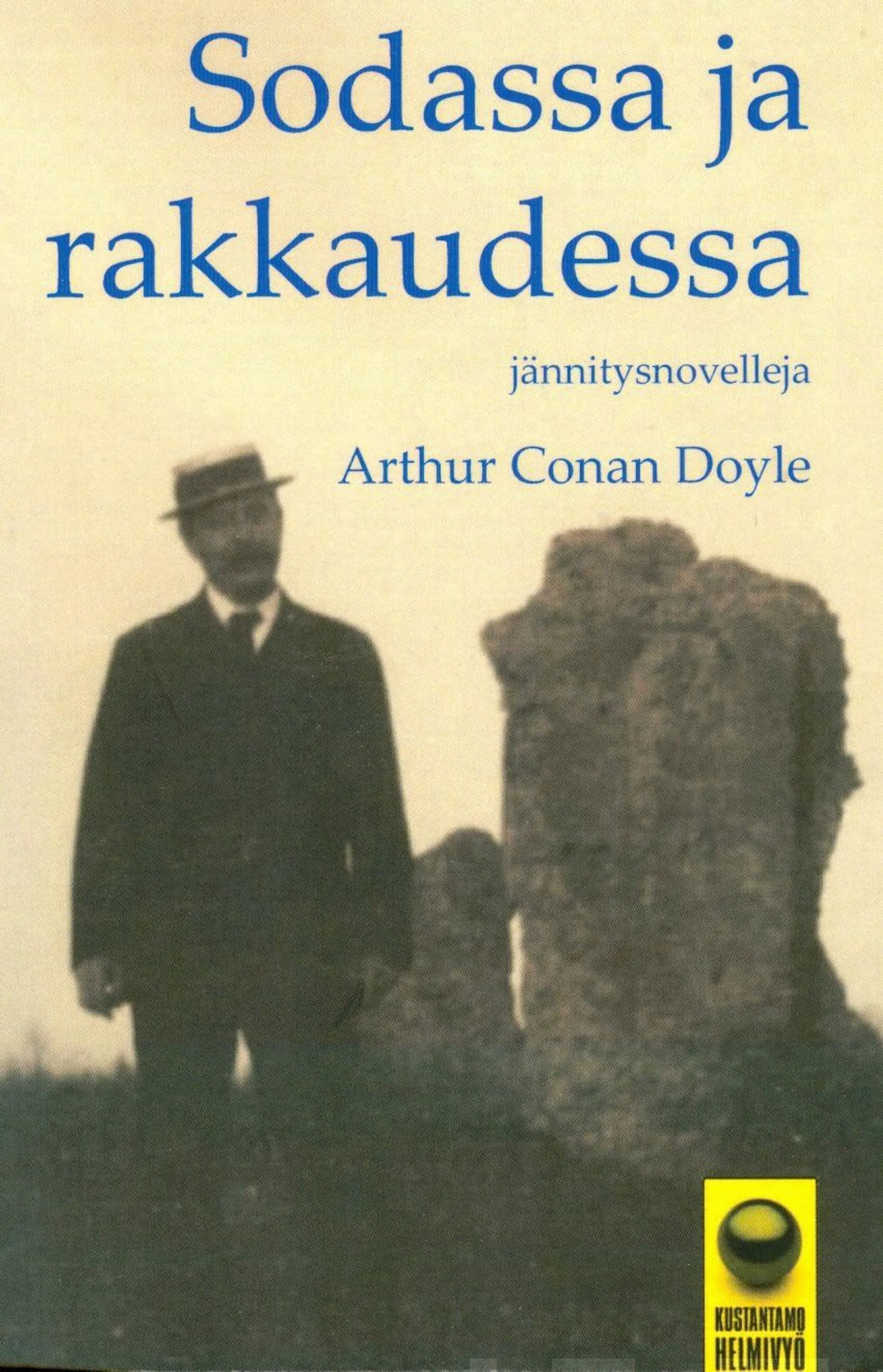 Doyle, Sodassa ja rakkaudessa - Jännitysnovelleja