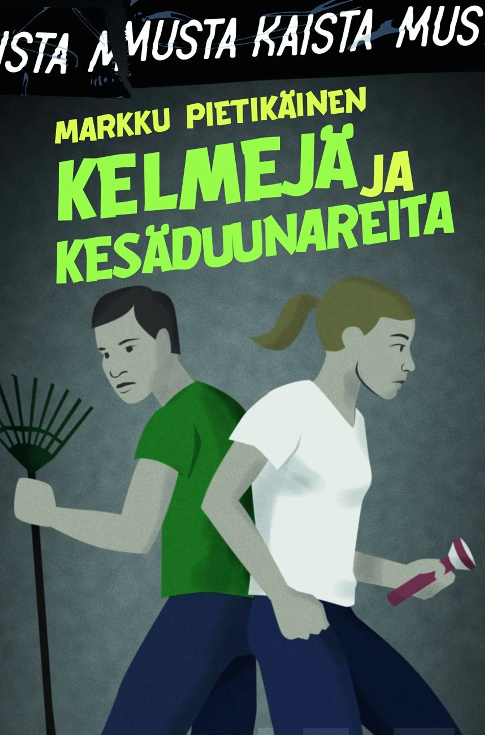 Kelmejä ja kesäduunareita