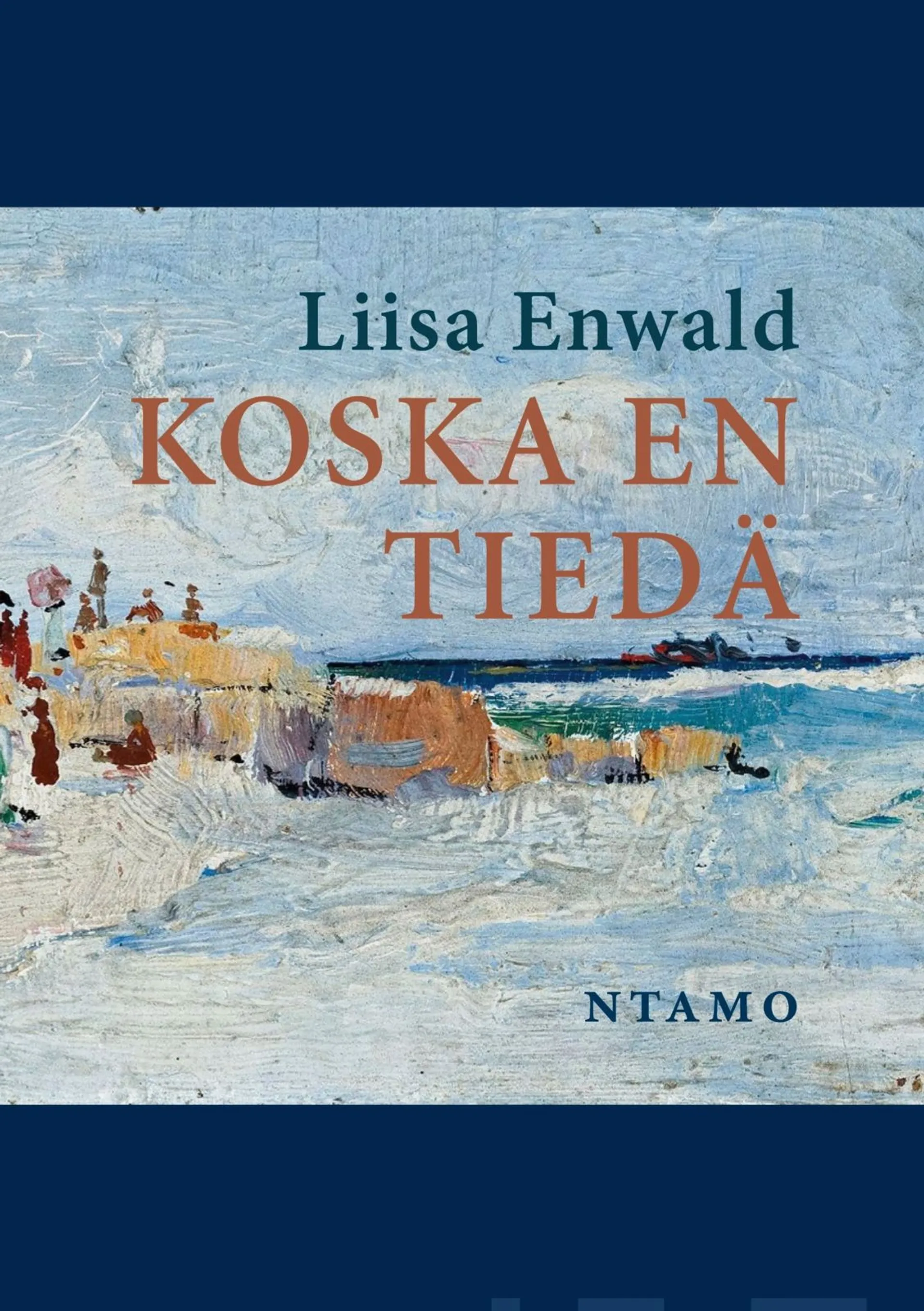 Enwald, Koska en tiedä - Esseitä epävarmuudesta