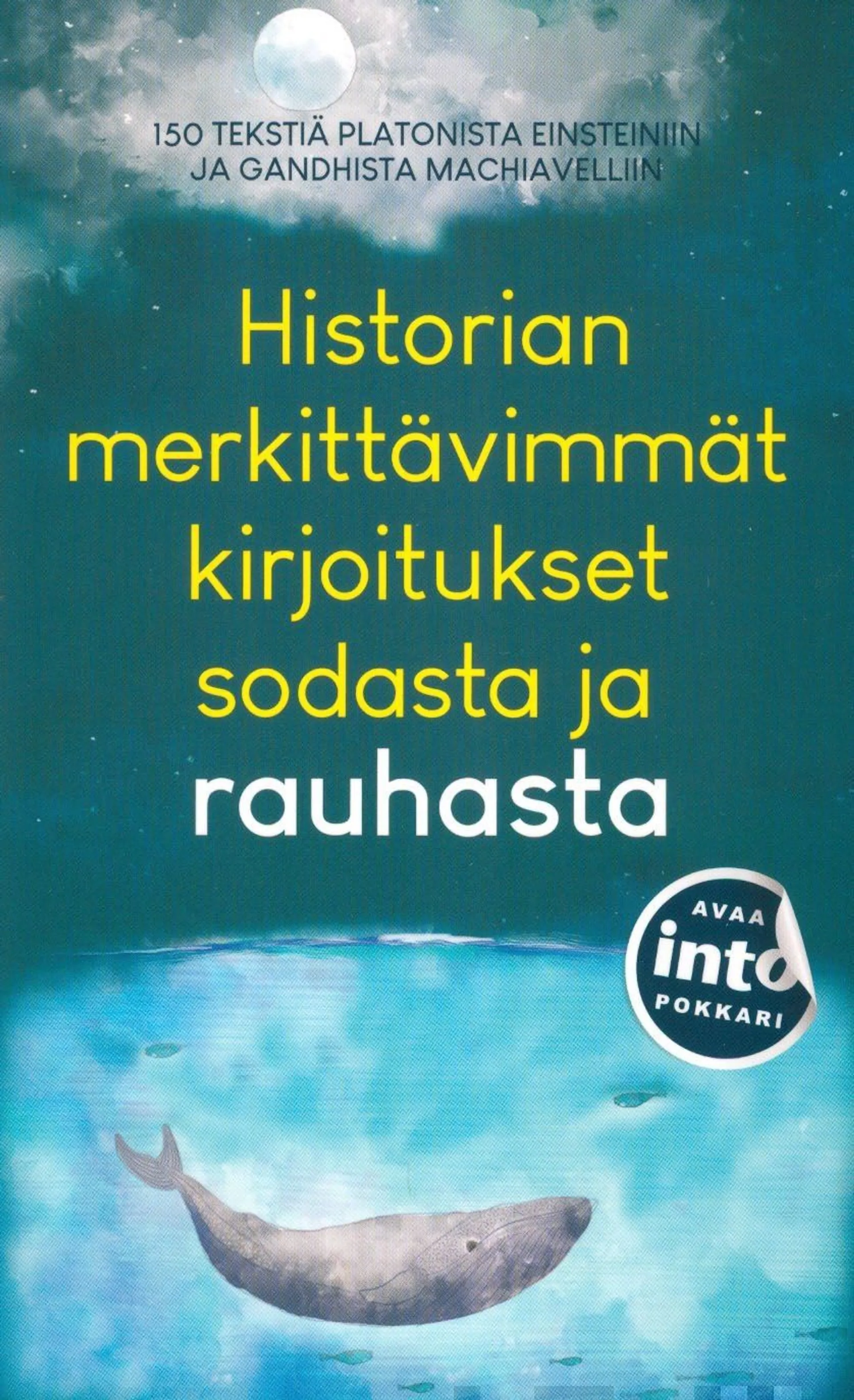 Historian merkittävimmät kirjoitukset sodasta ja rauhasta