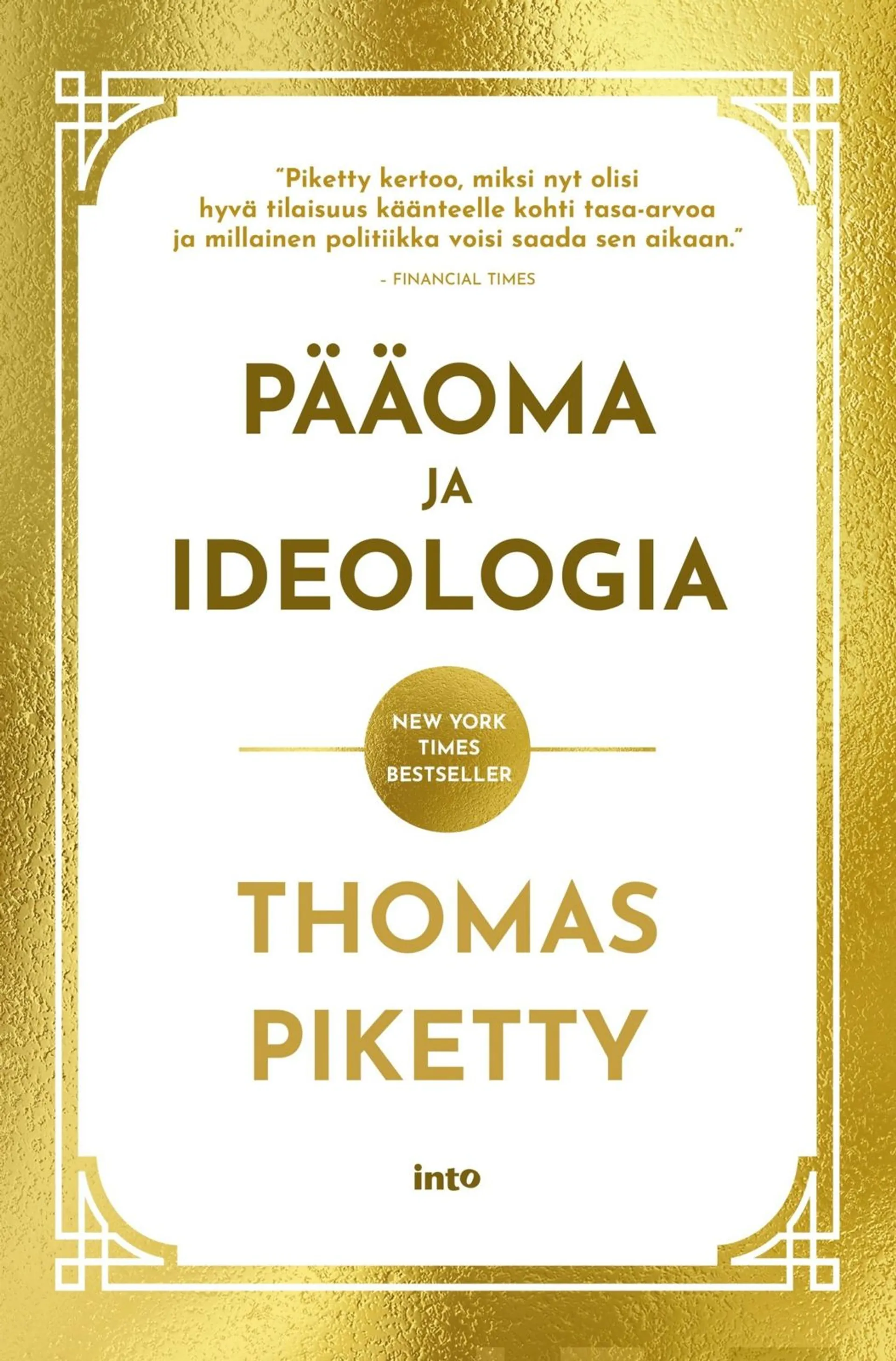 Piketty, Pääoma ja ideologia
