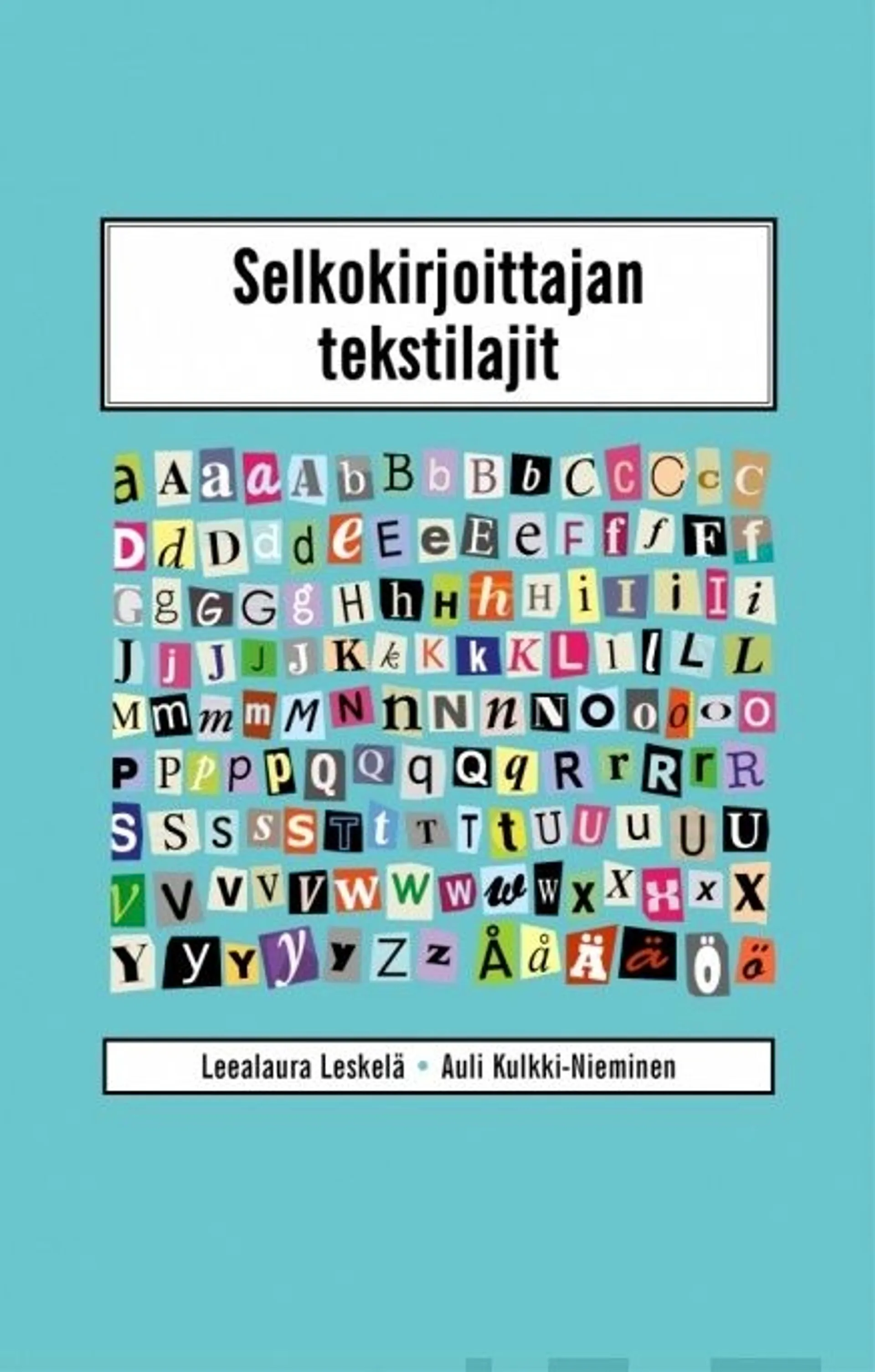 Leskelä, Selkokirjoittajan tekstilajit