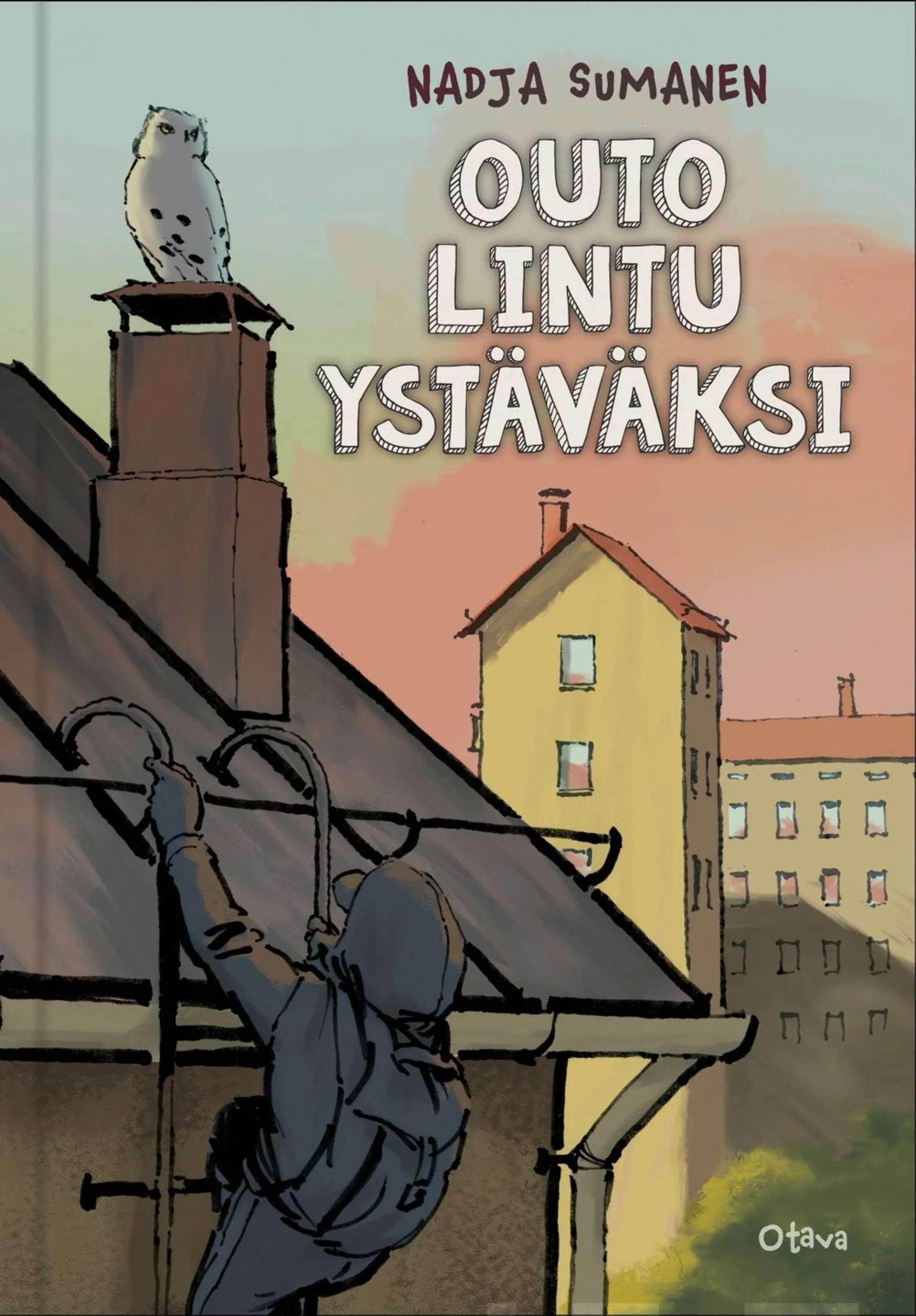 Sumanen, Outo lintu ystäväksi