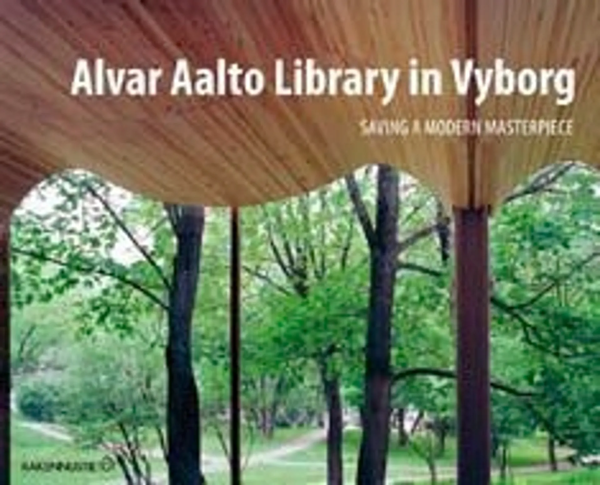 Alvar Aalto Library in Vyborg - Saving a Modern Masterpiece
