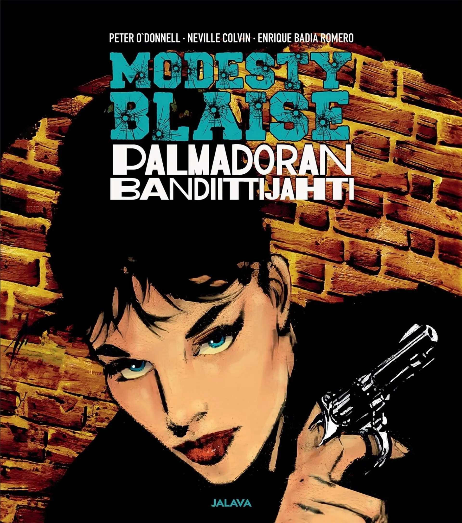 O`Donnell, Modesty Blaise - Palmadoran bandiittijahti