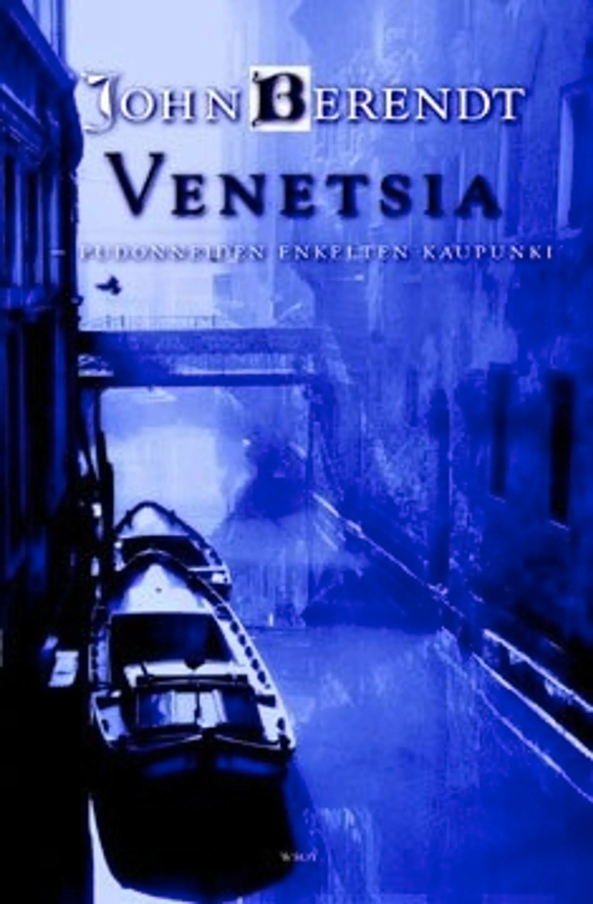 Venetsia - pudonneiden enkelten kaupunki