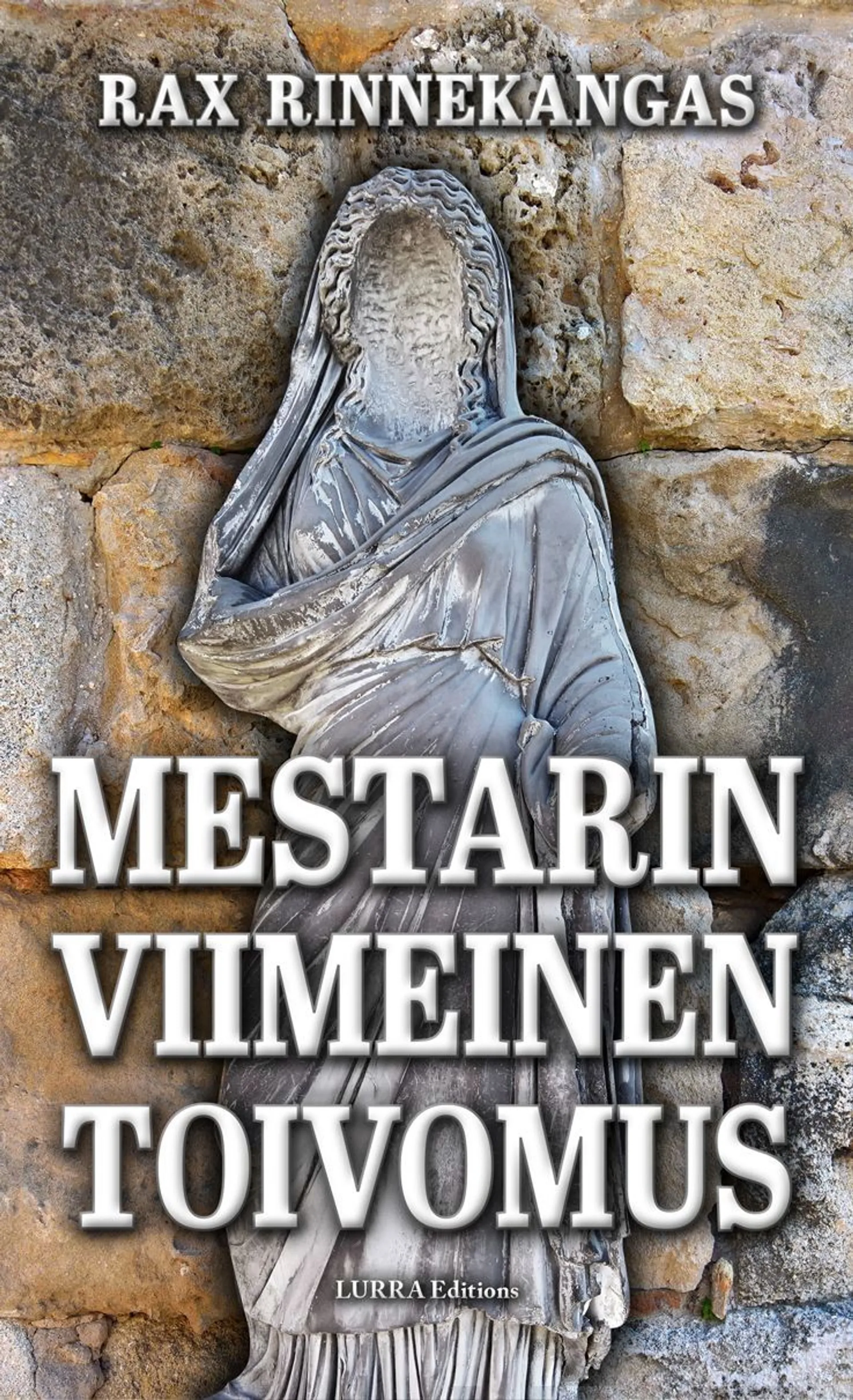 Rinnekangas, Mestarin viimeinen toivomus