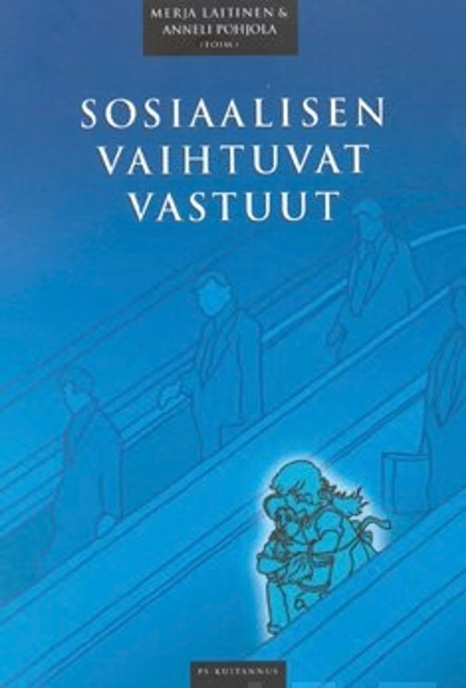 Sosiaalisen vaihtuvat vastuut