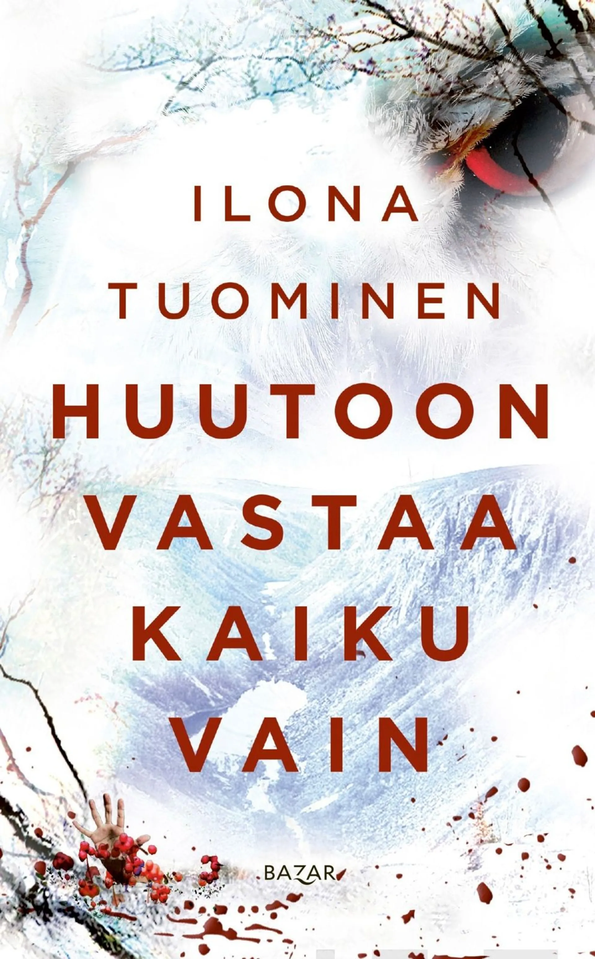 Tuominen, Huutoon vastaa kaiku vain