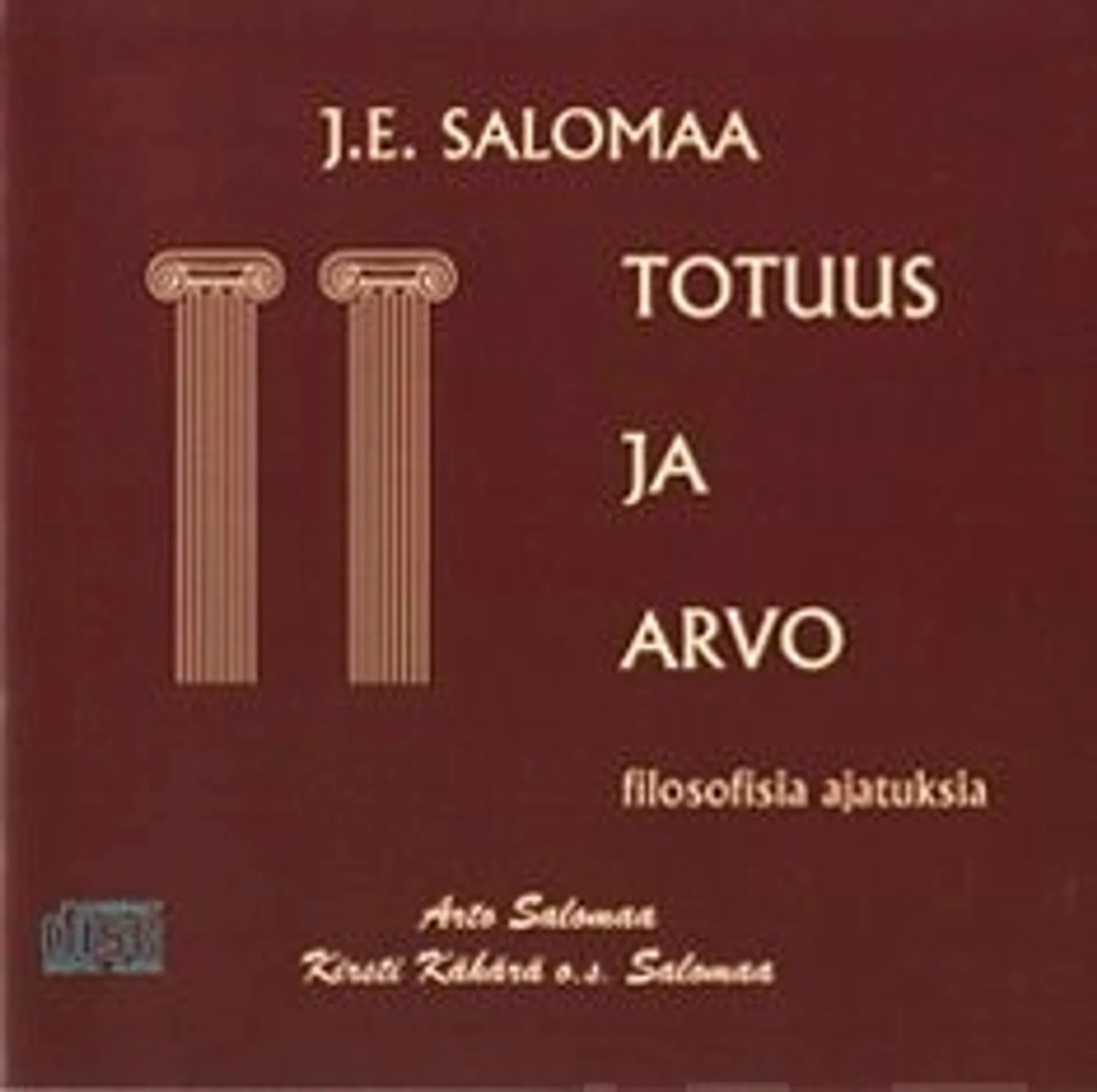 Salomaa, Totuus ja arvo (cd) - filosofisia ajatuksia