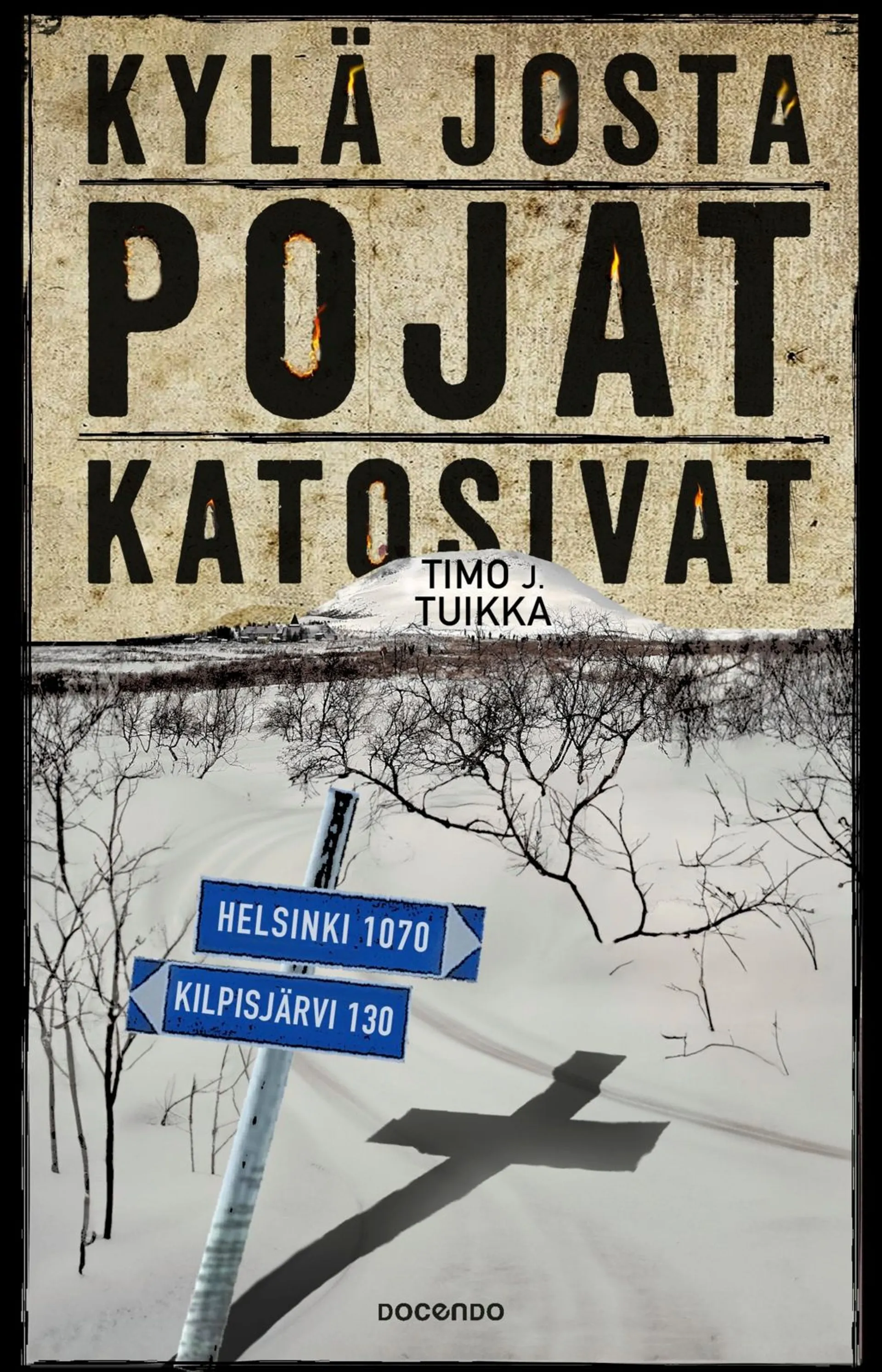 Tuikka, Kylä josta pojat katosivat